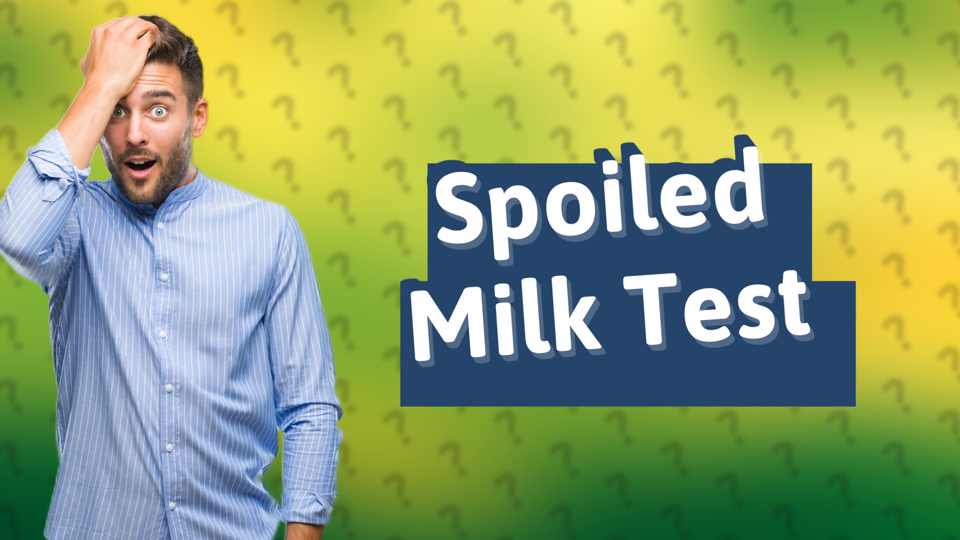 Spoiled Milk Test