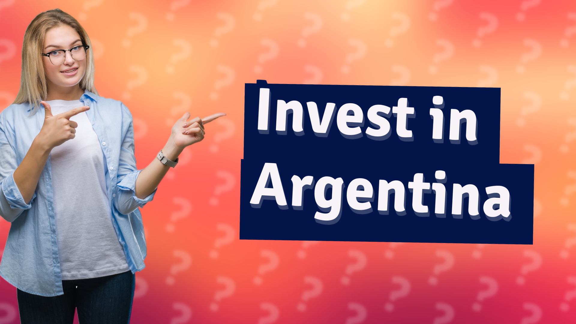 Invest in Argentina
