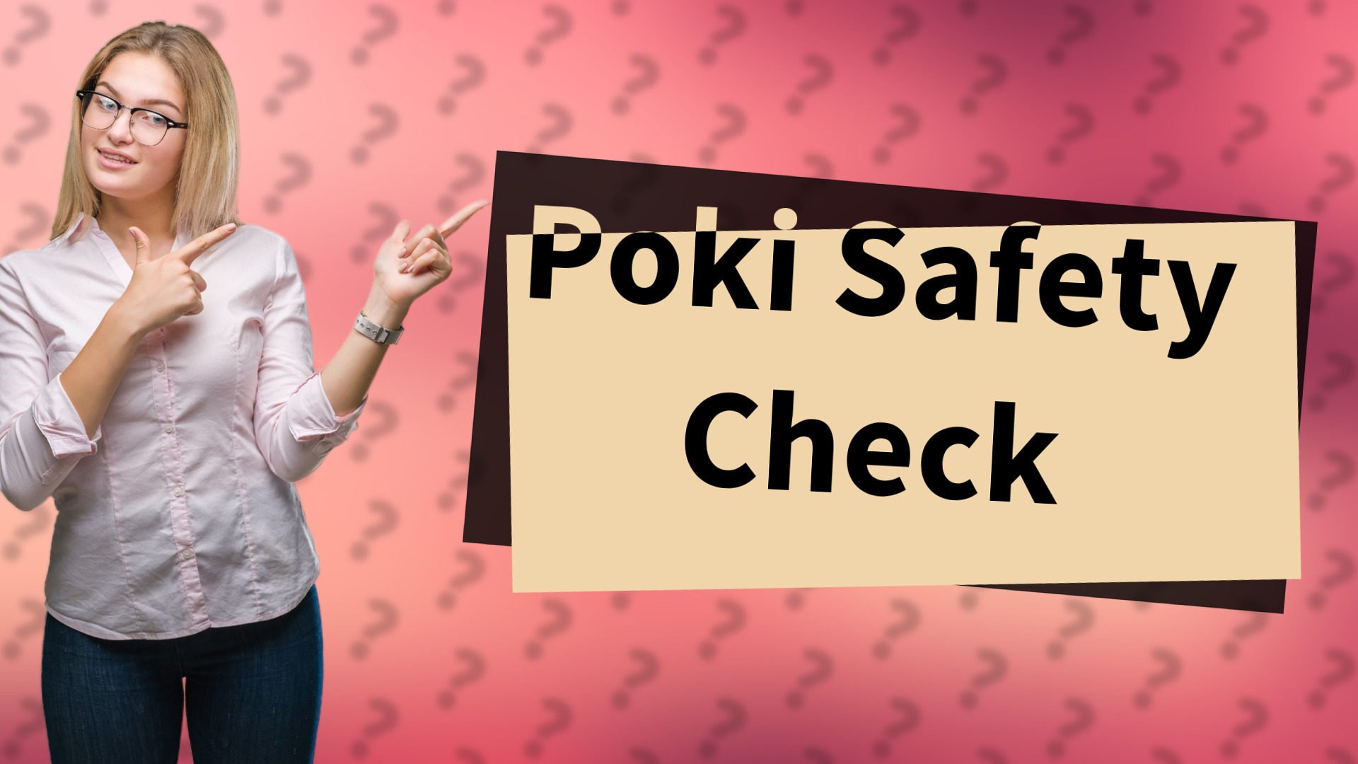 Poki Safety Check