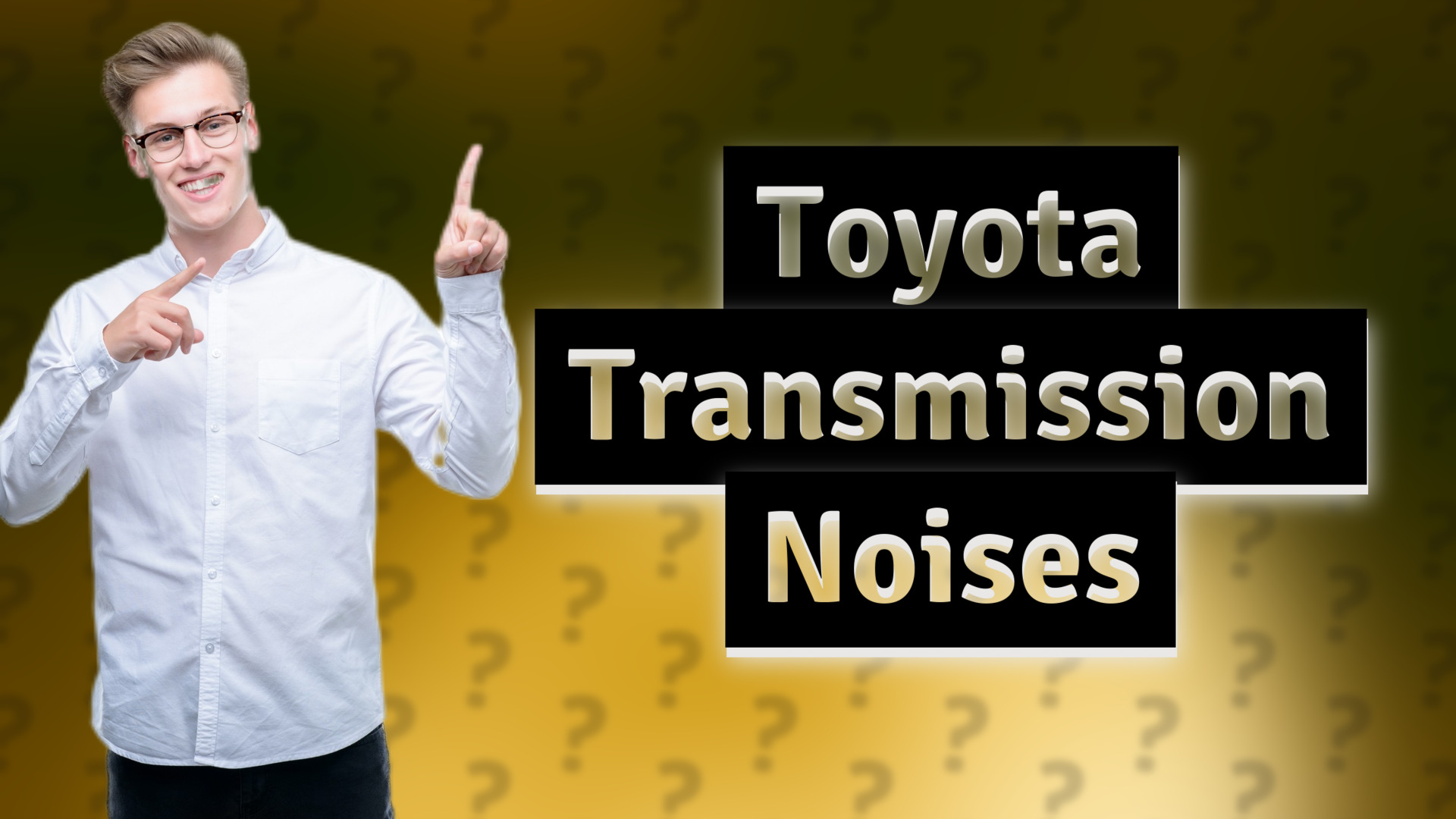 Toyota Transmission Noises