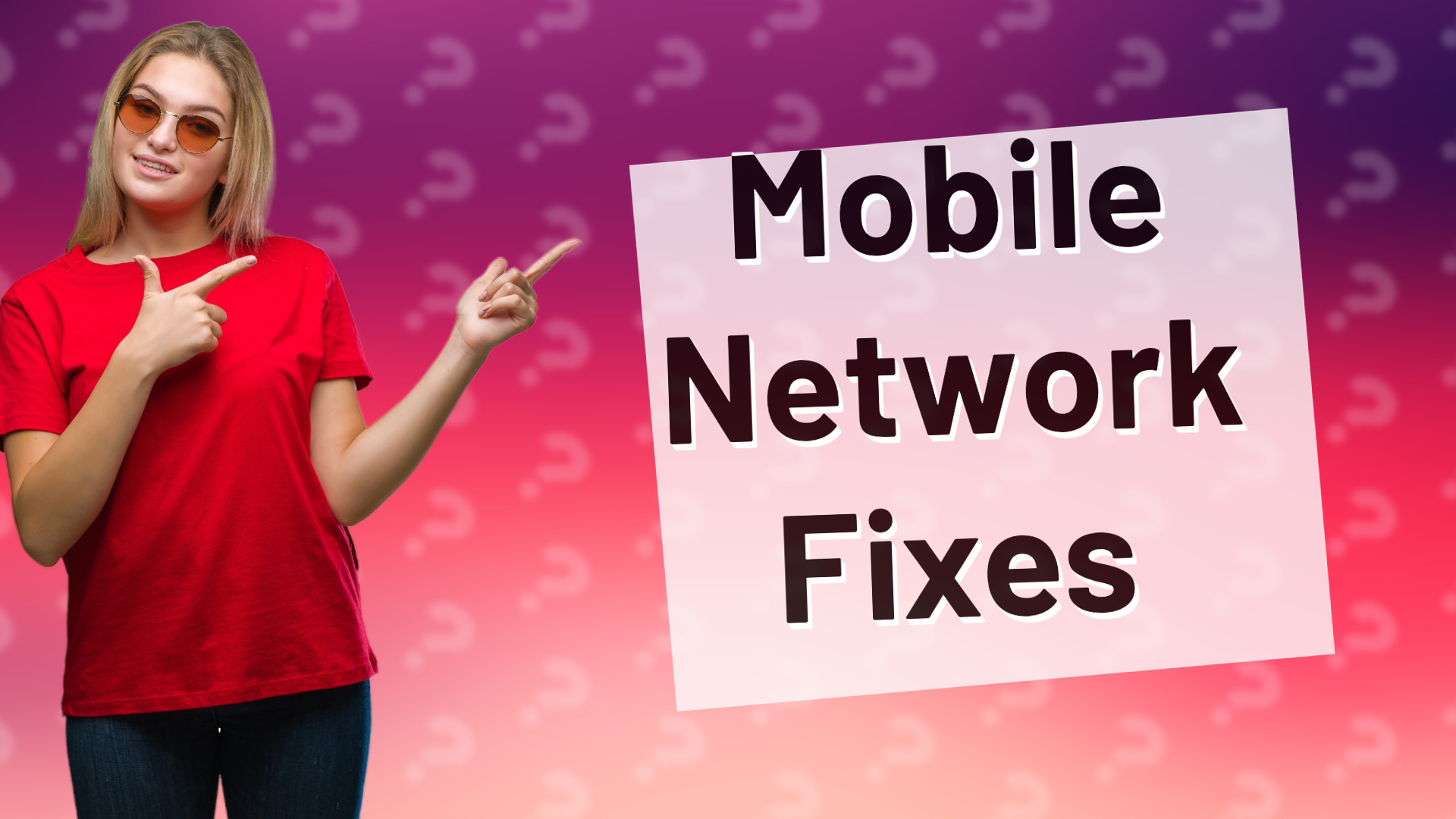 Mobile Network Fixes