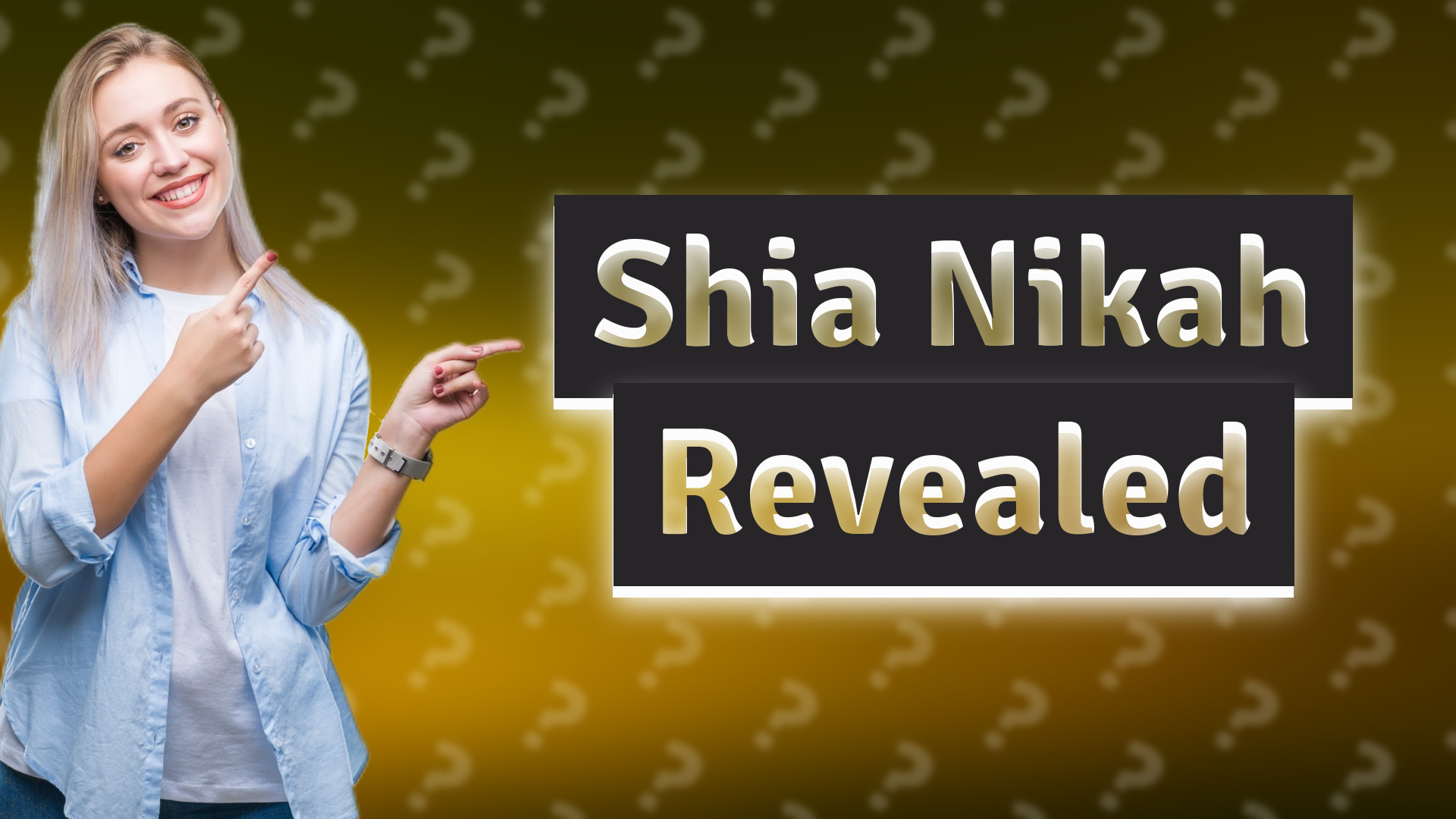 Shia Nikah Revealed