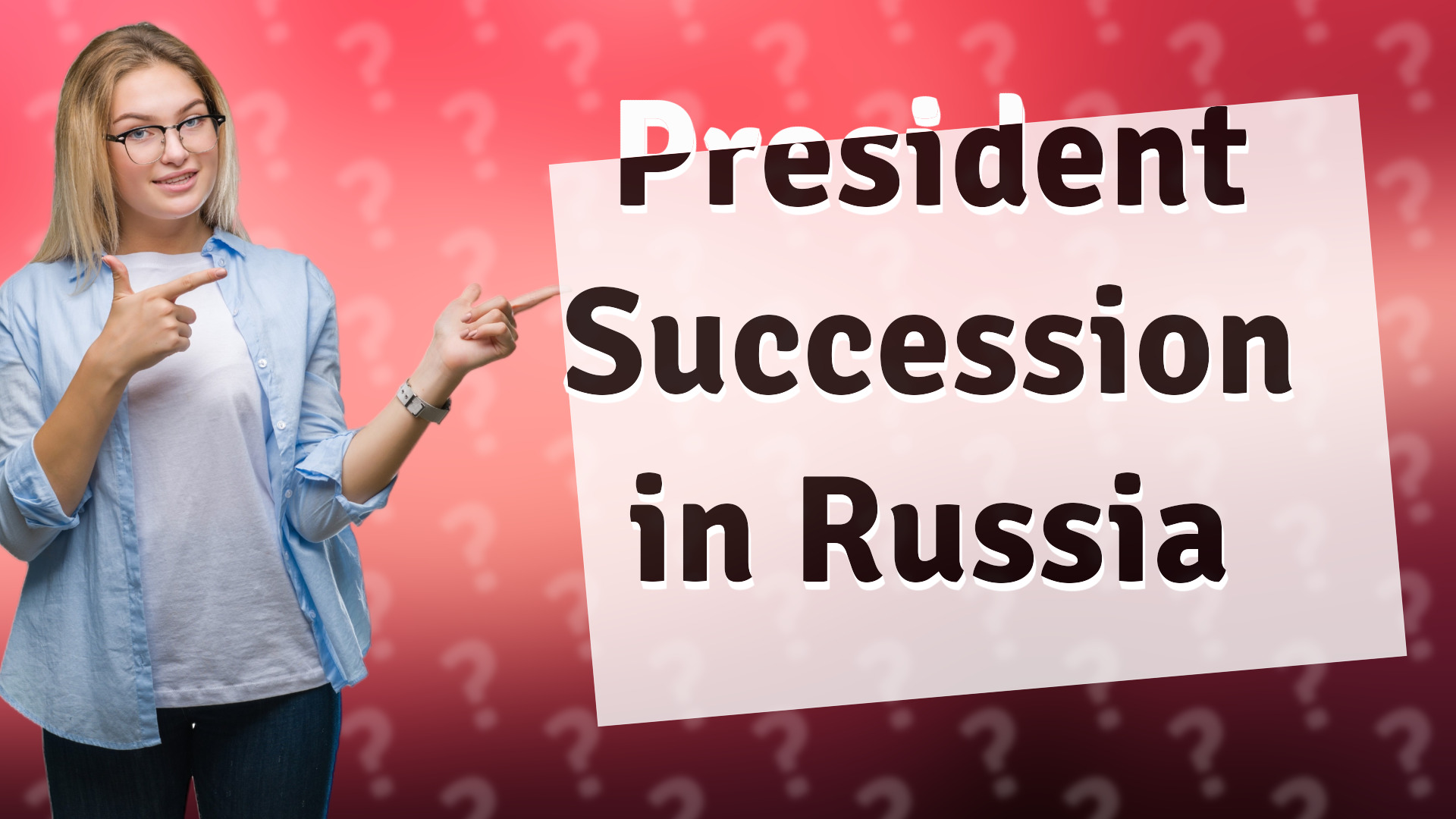 President Succession in Russia