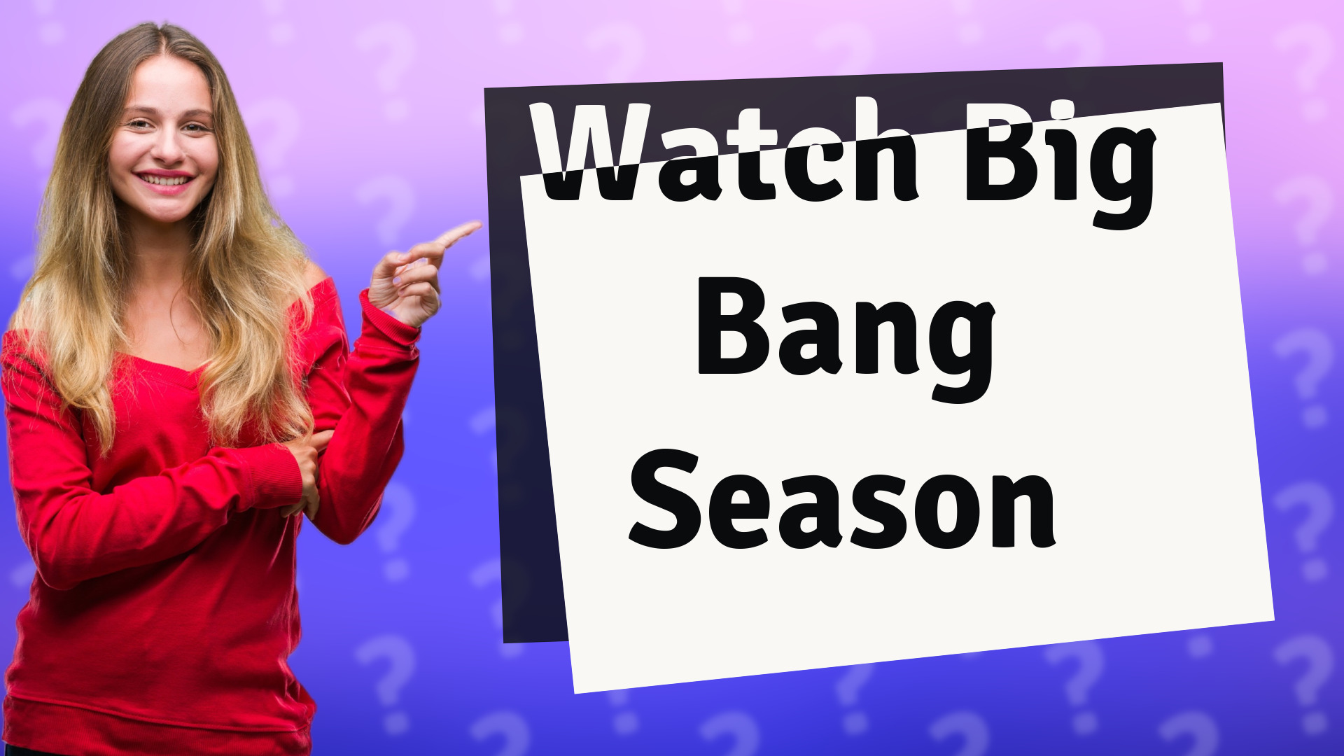 Watch Big Bang Season