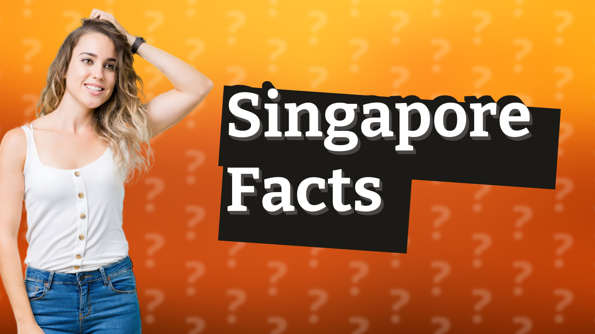 Singapore Facts