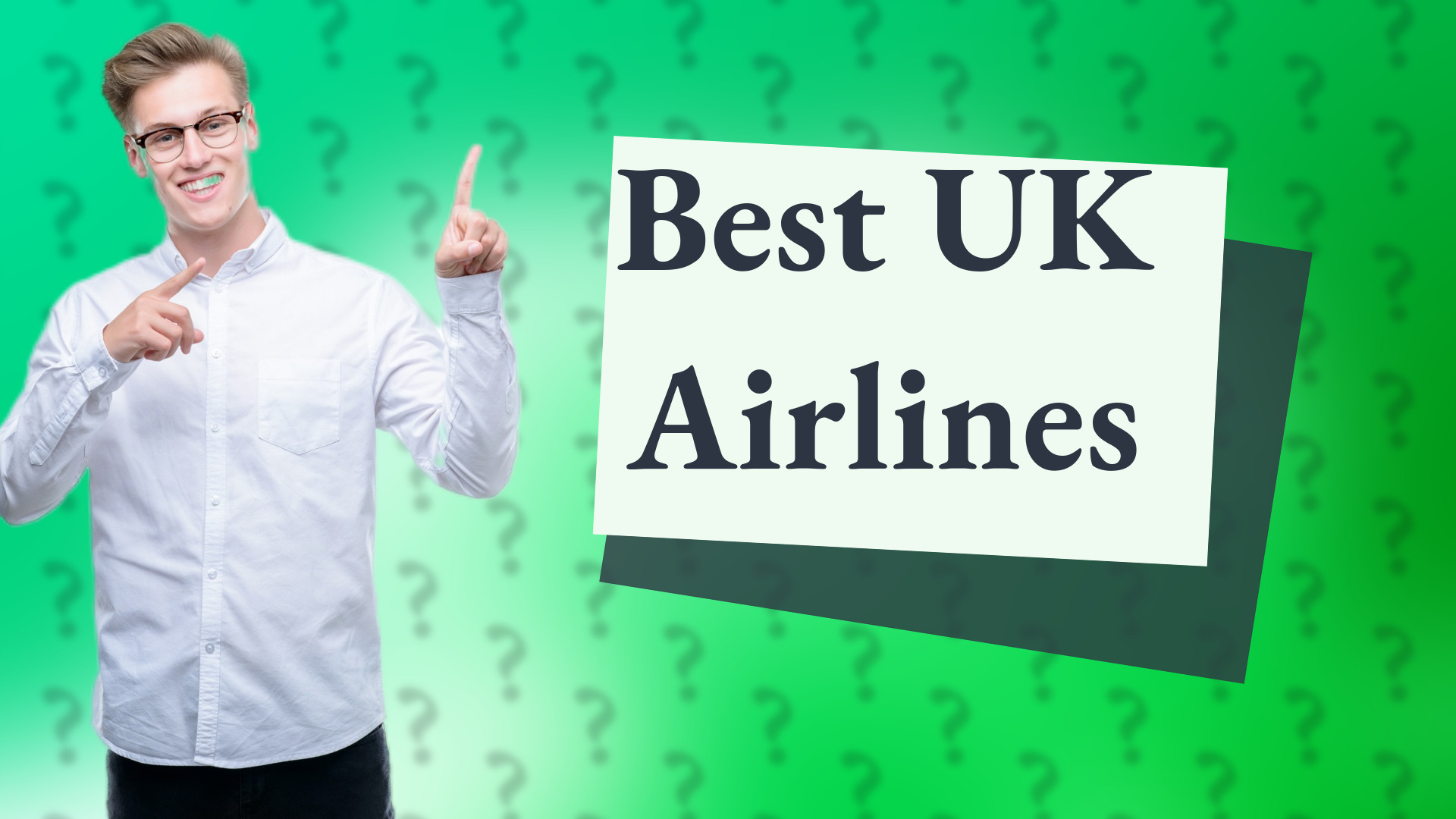 Best UK Airlines