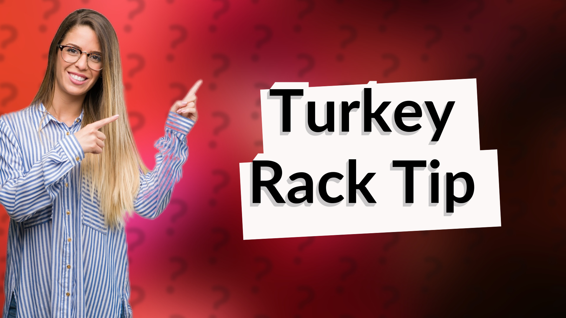 Turkey Rack Tip