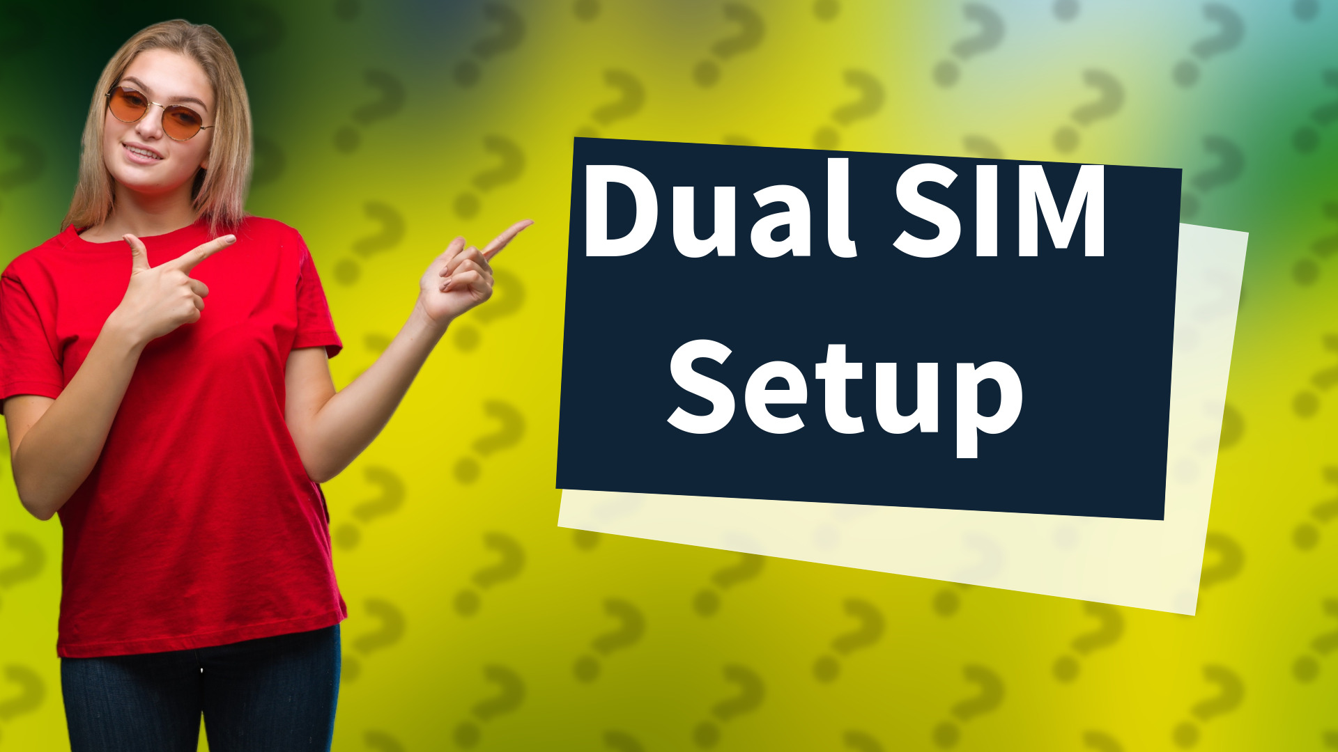 Dual SIM Setup