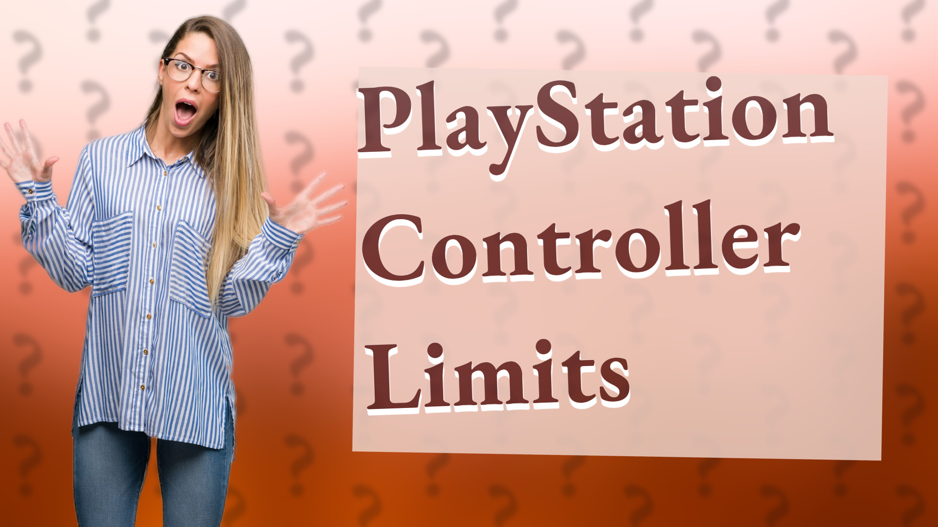 PlayStation Controller Limits