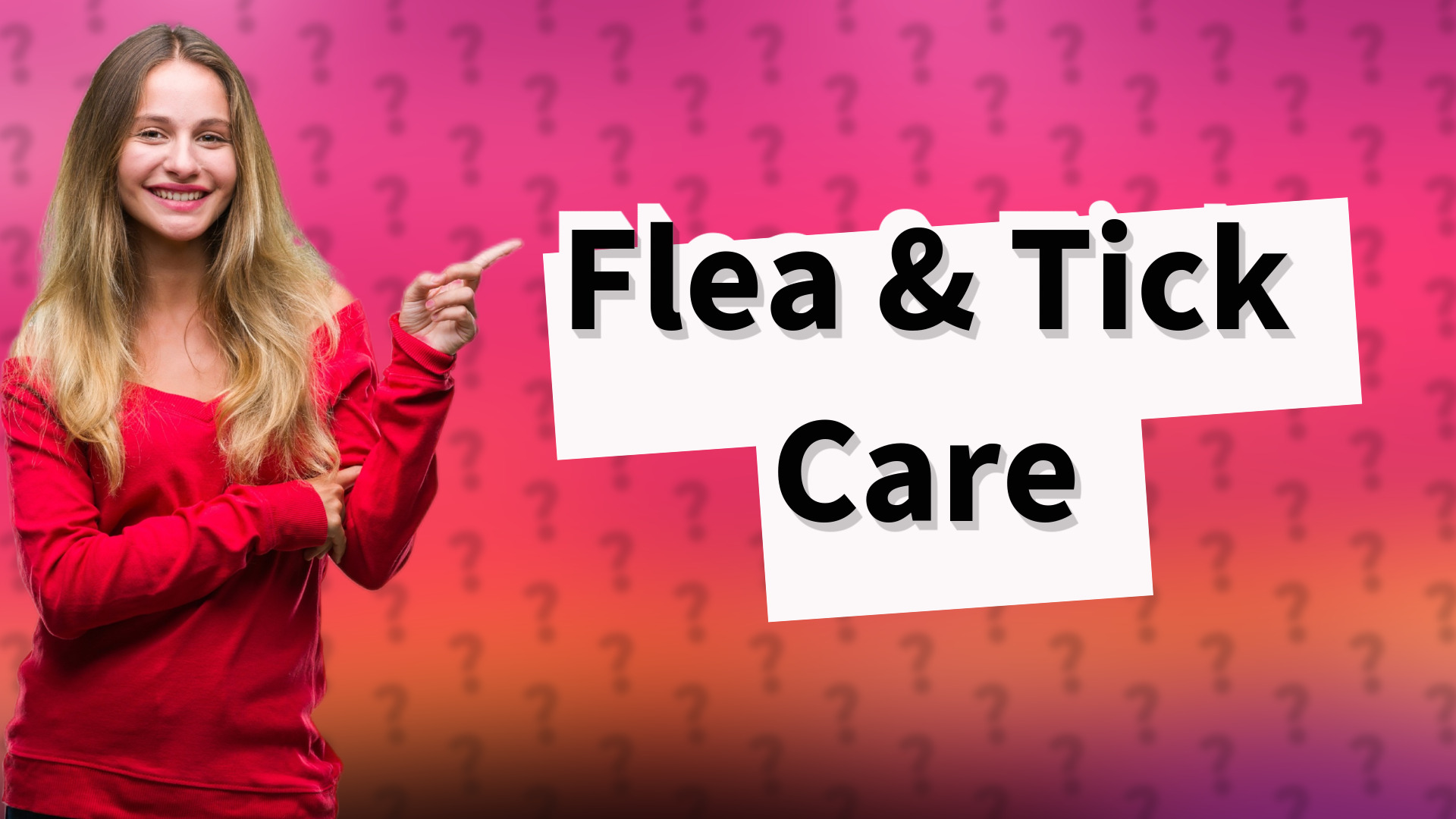 Flea & Tick Care
