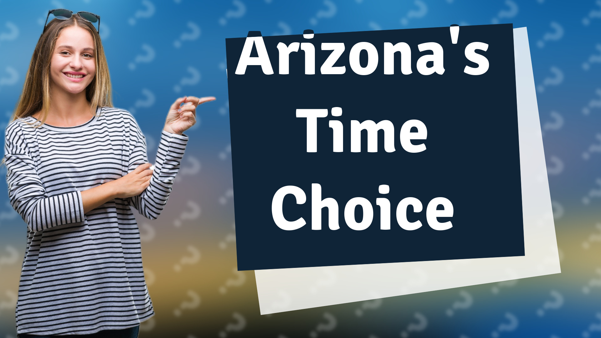 Arizona's Time Choice