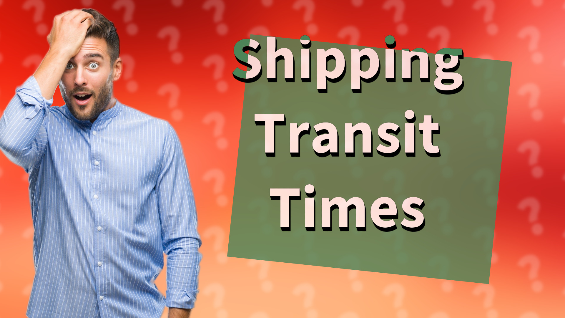 Shipping Transit Times