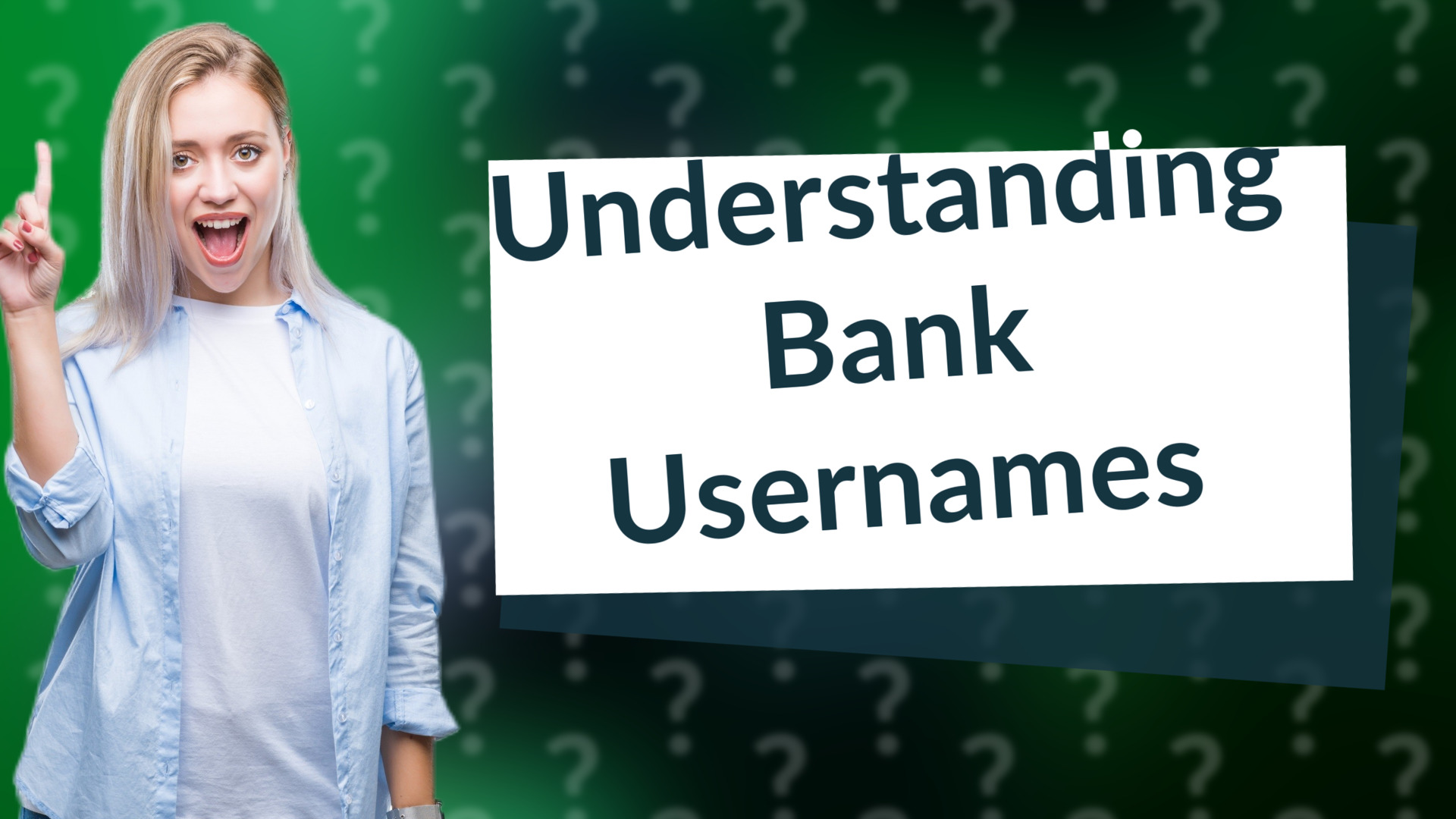 Understanding Bank Usernames