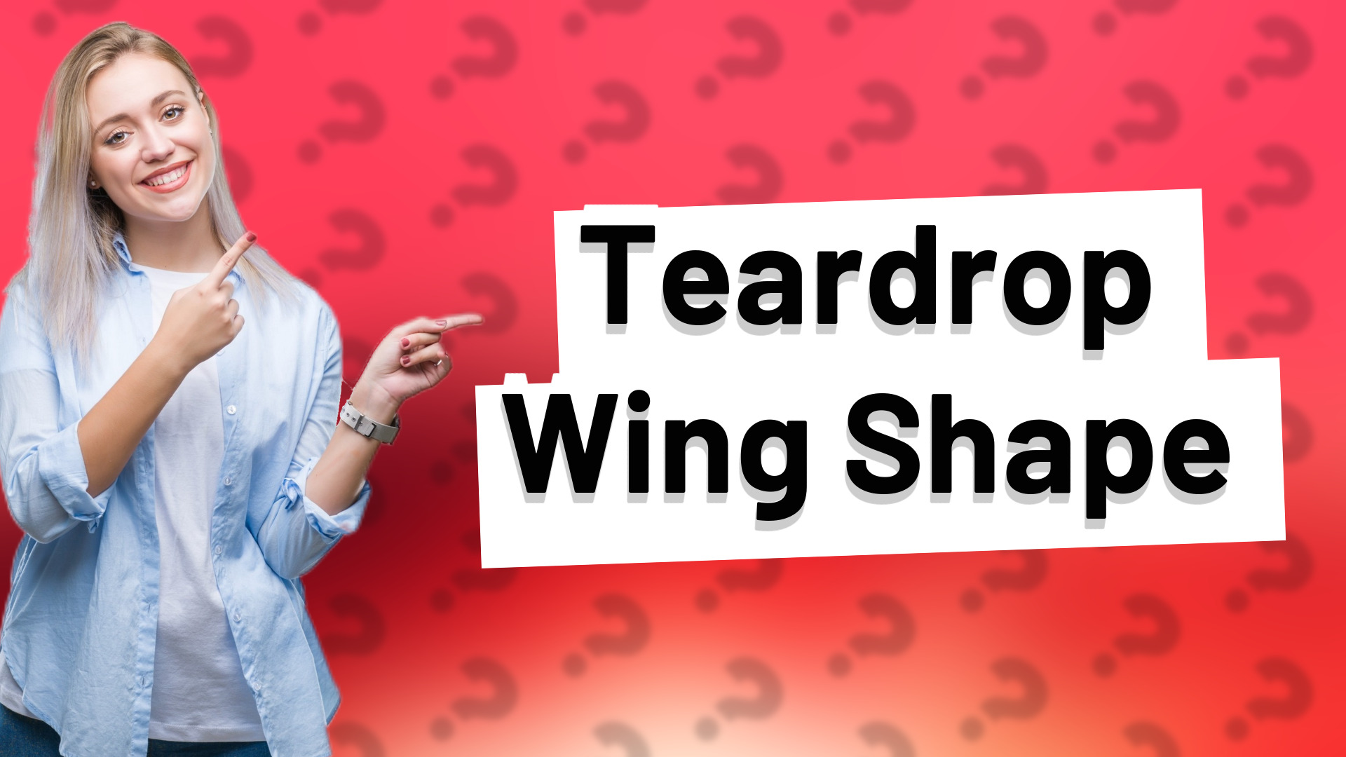 Teardrop Wing Shape