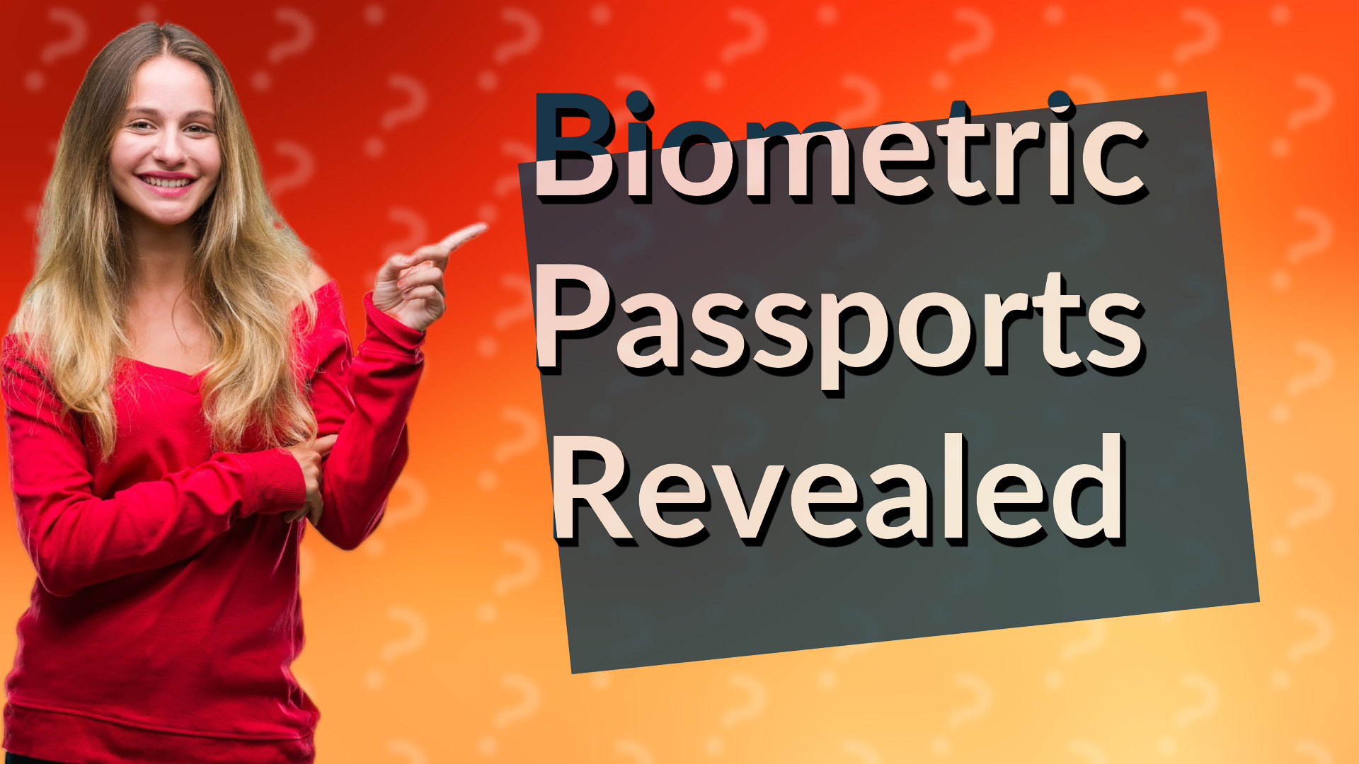 Biometric Passports Revealed