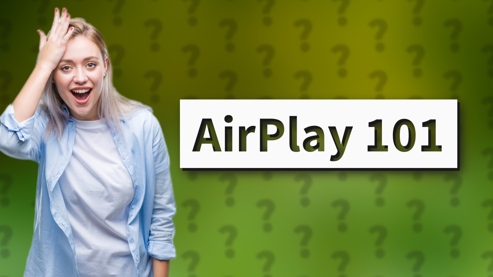 AirPlay 101
