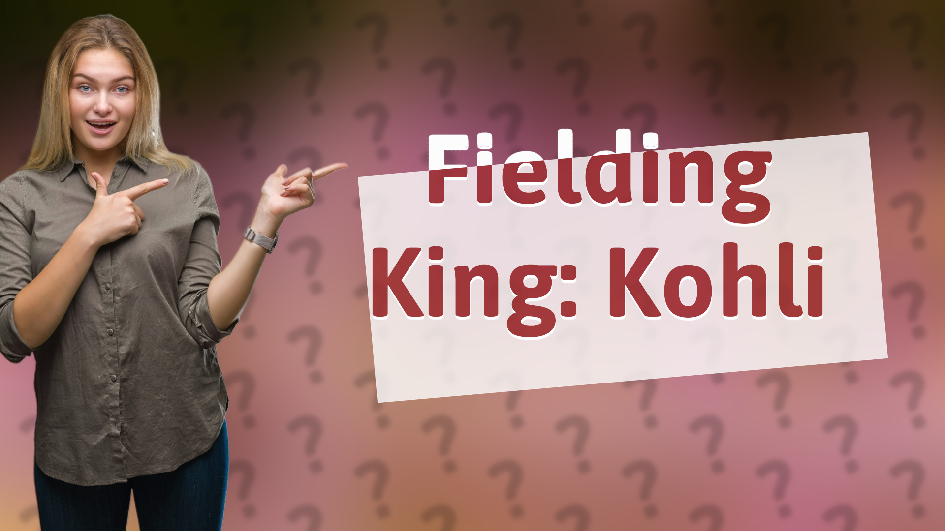 Fielding King: Kohli