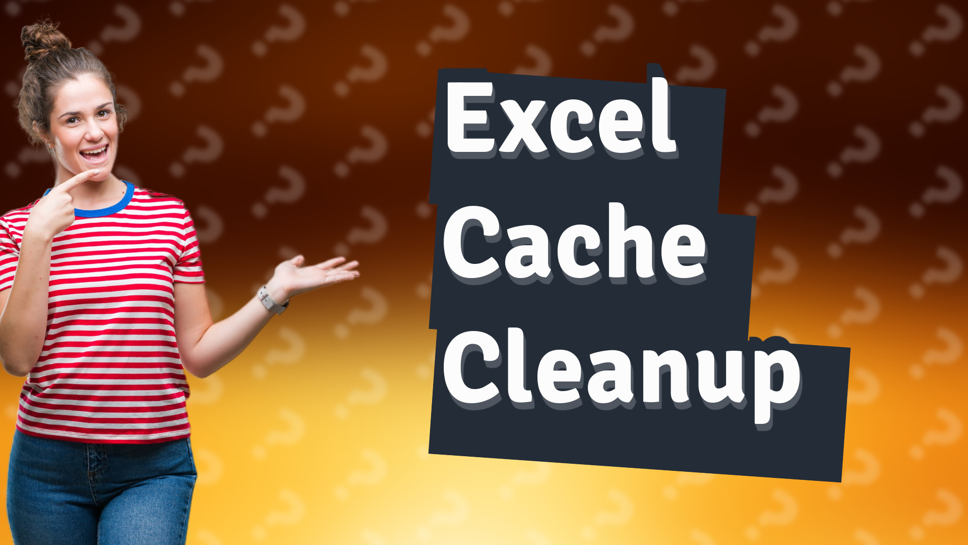 Excel Cache Cleanup