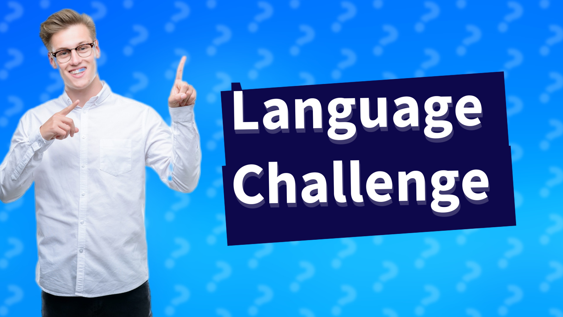 Language Challenge