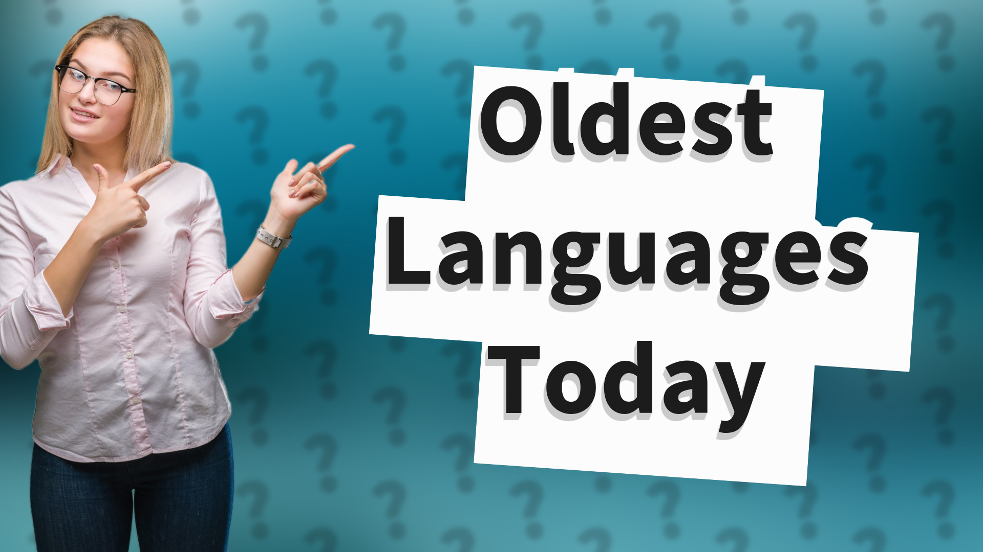 Oldest Languages Today