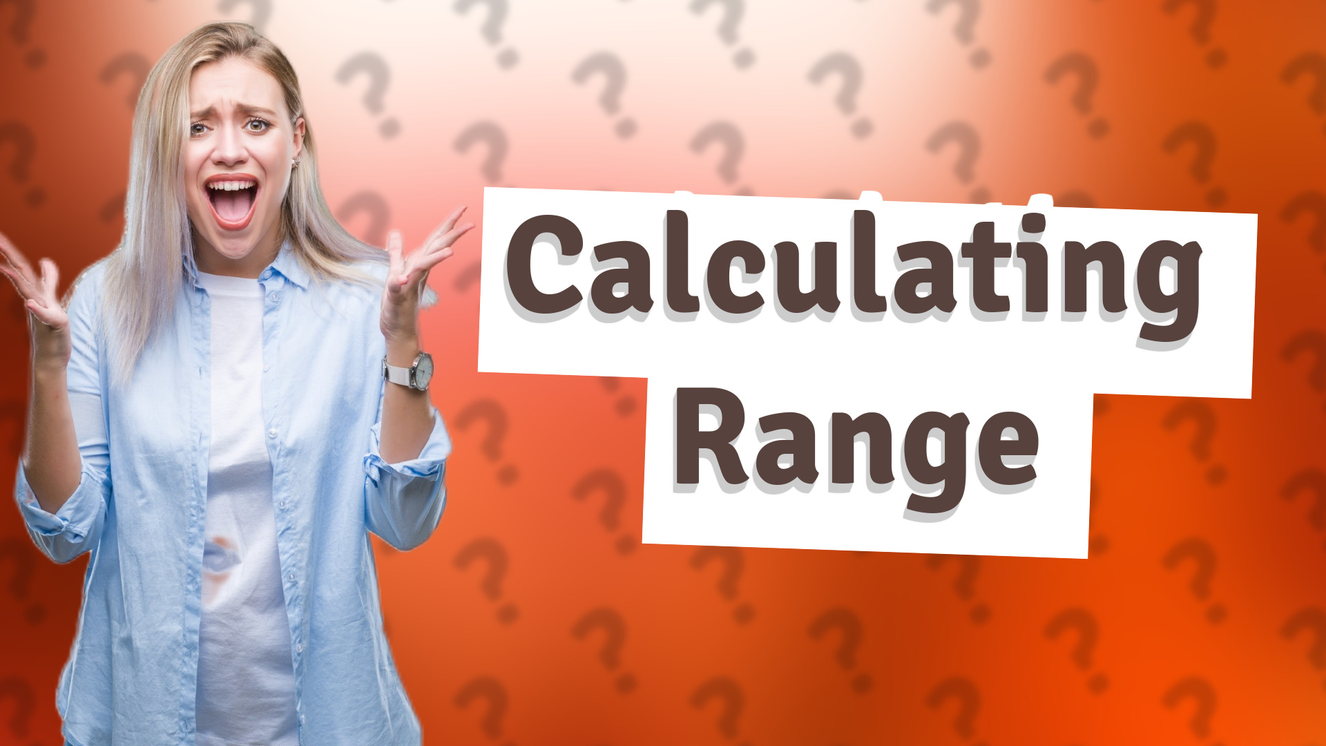 Calculating Range