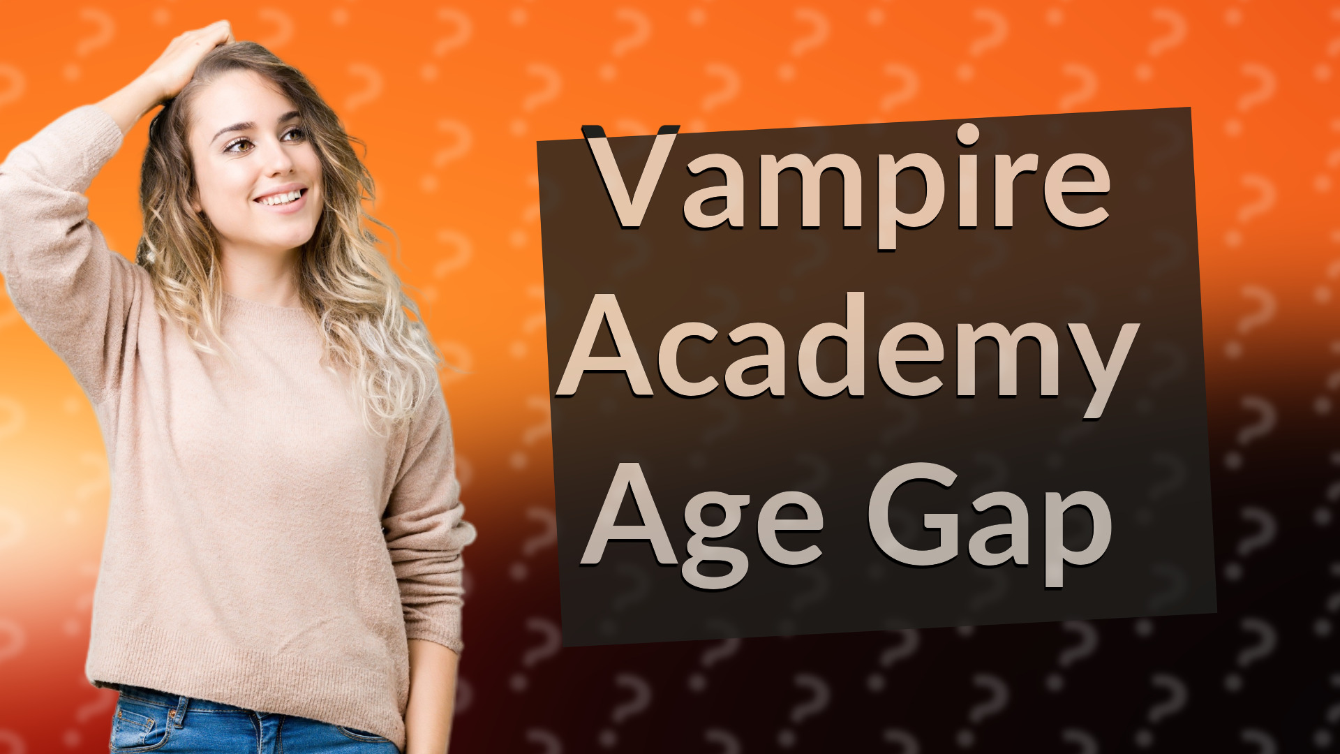 Vampire Academy Age Gap