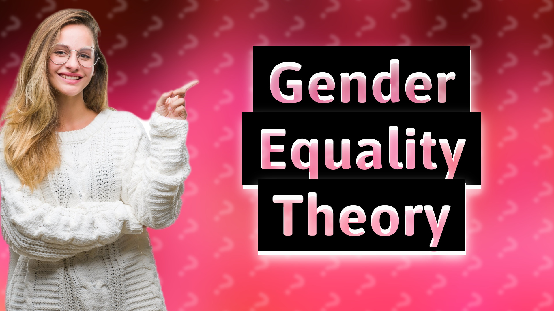 Gender Equality Theory