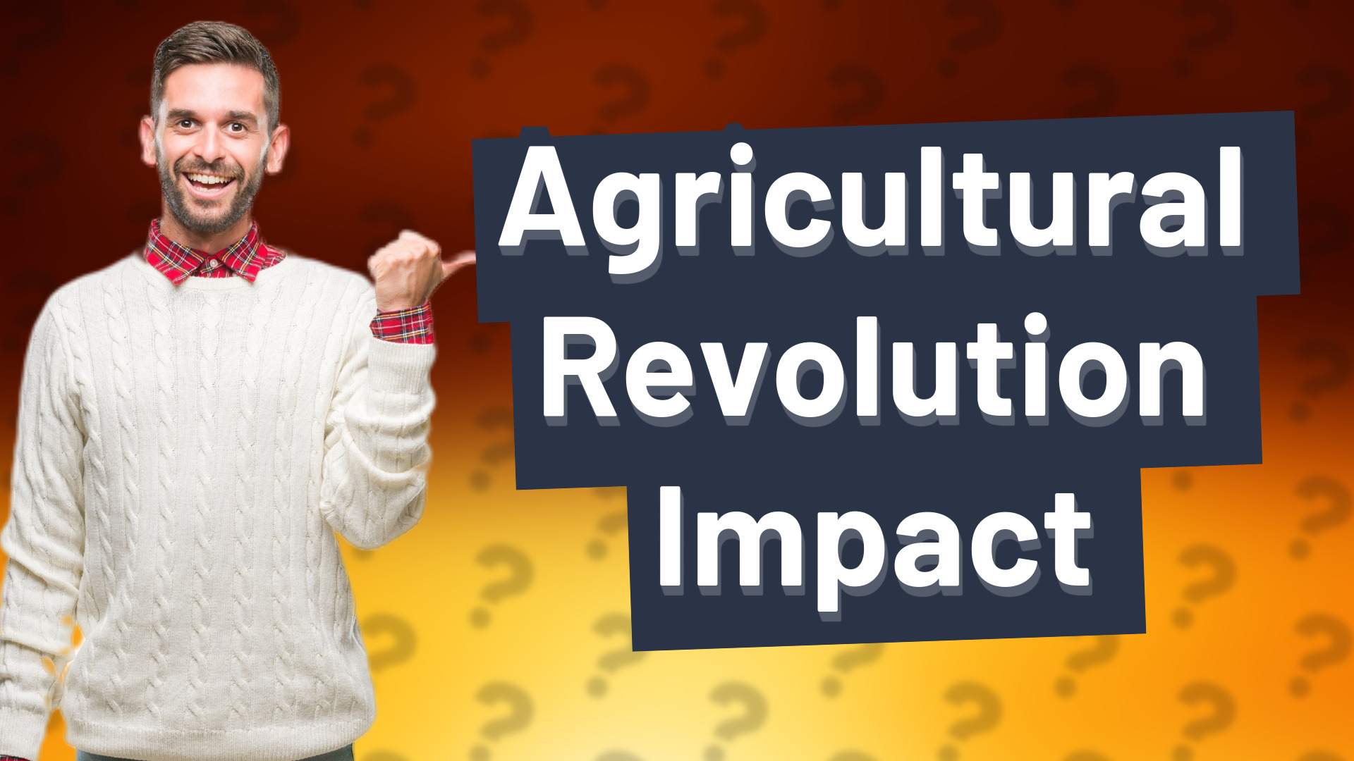 Agricultural Revolution Impact