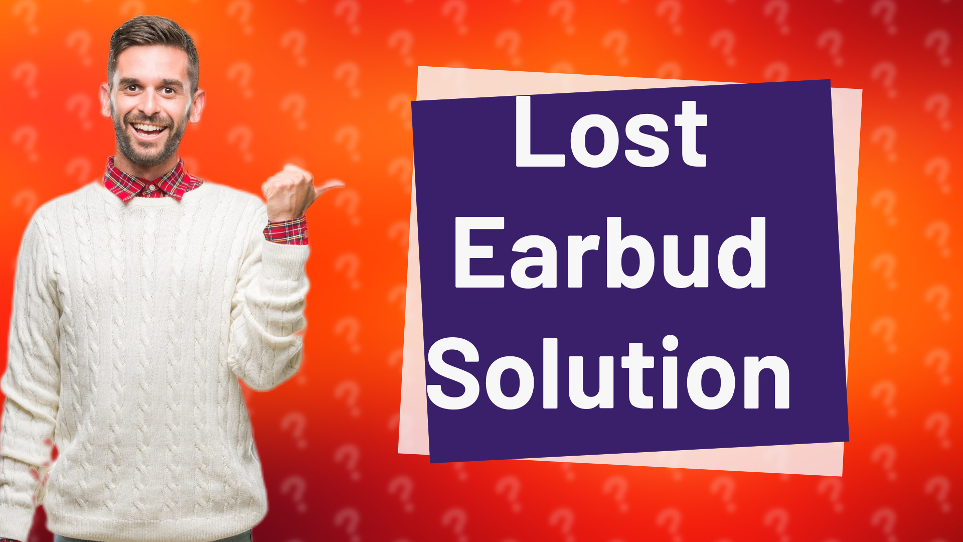 Lost Earbud Solution