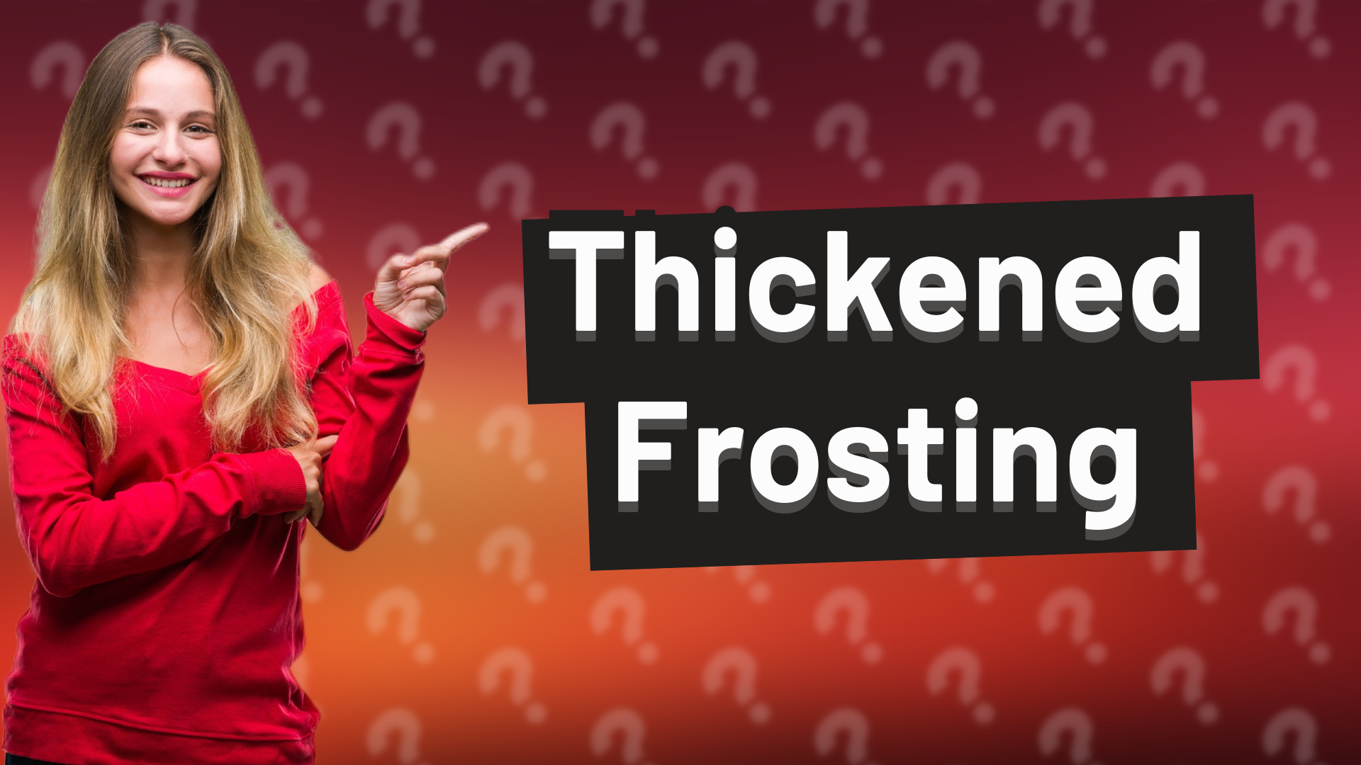 Thickened Frosting