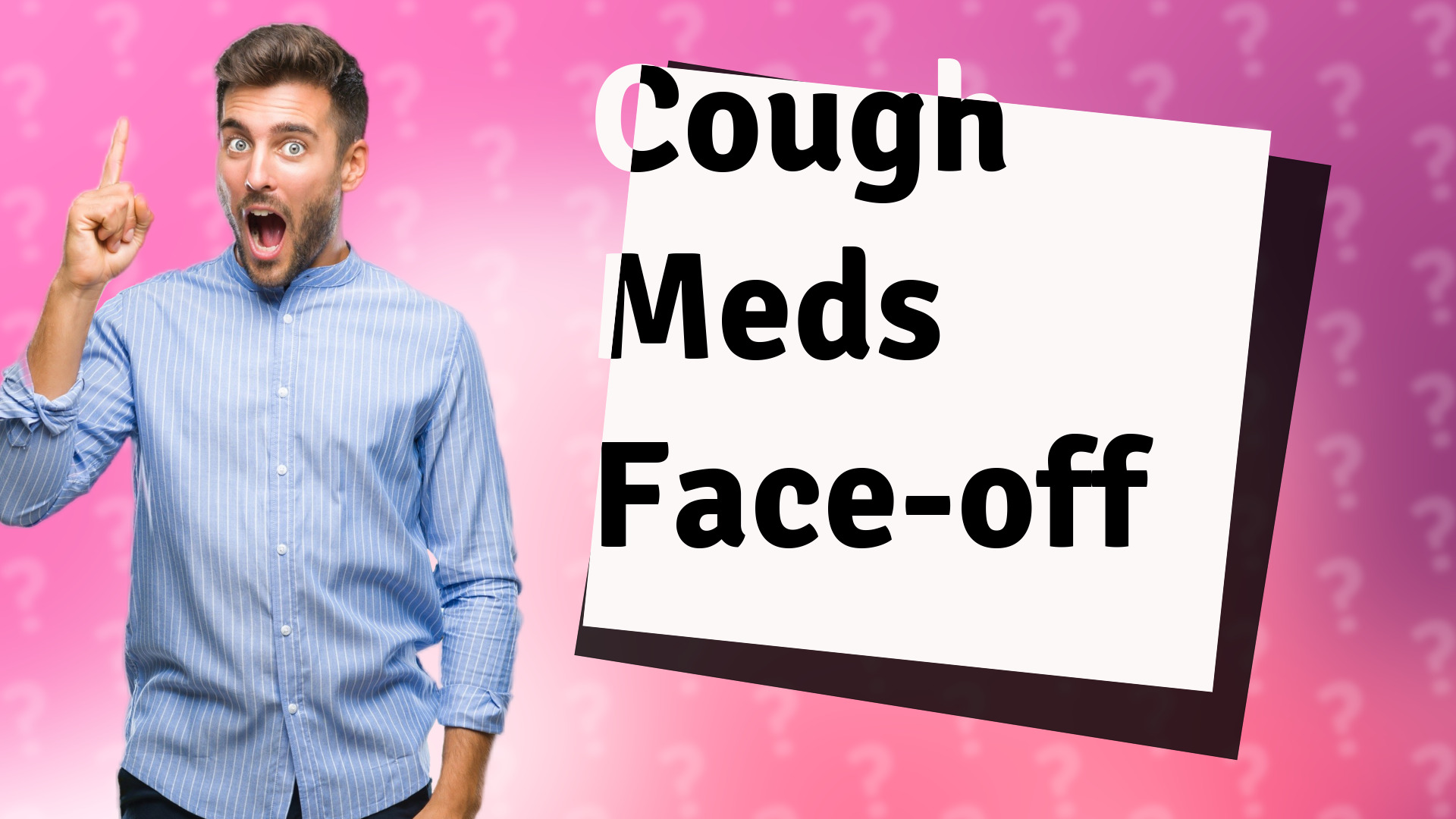 Cough Meds Face-off
