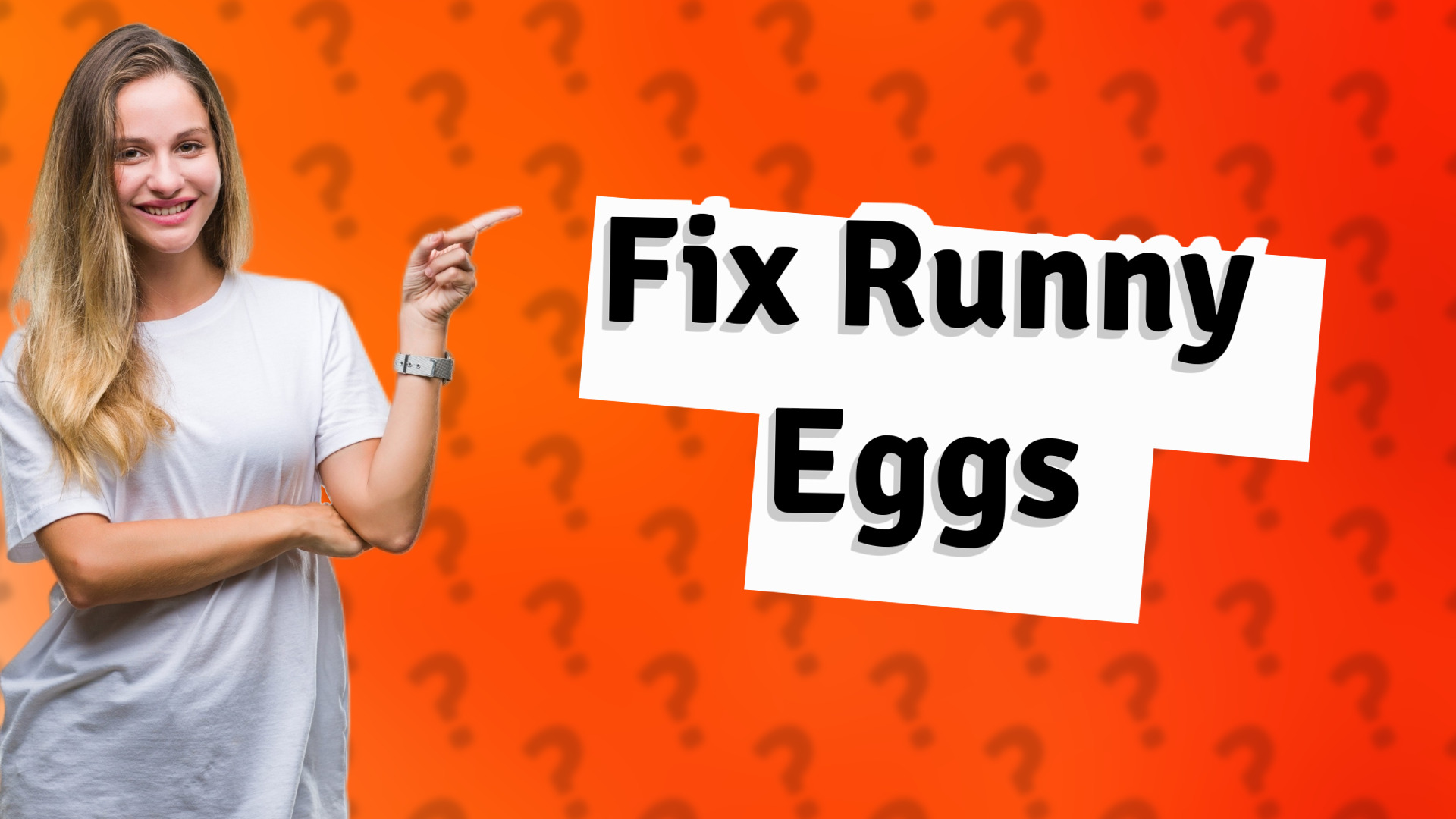 Fix Runny Eggs