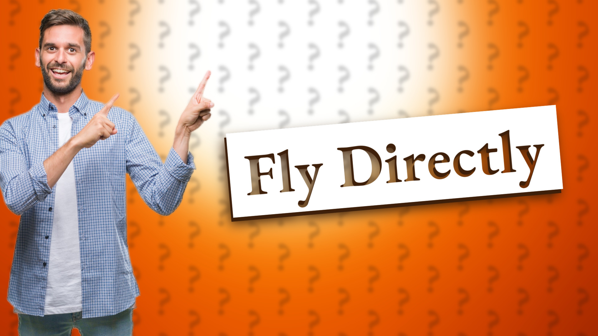Fly Directly