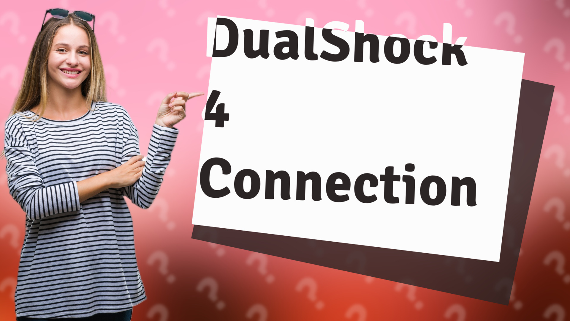 DualShock 4 Connection