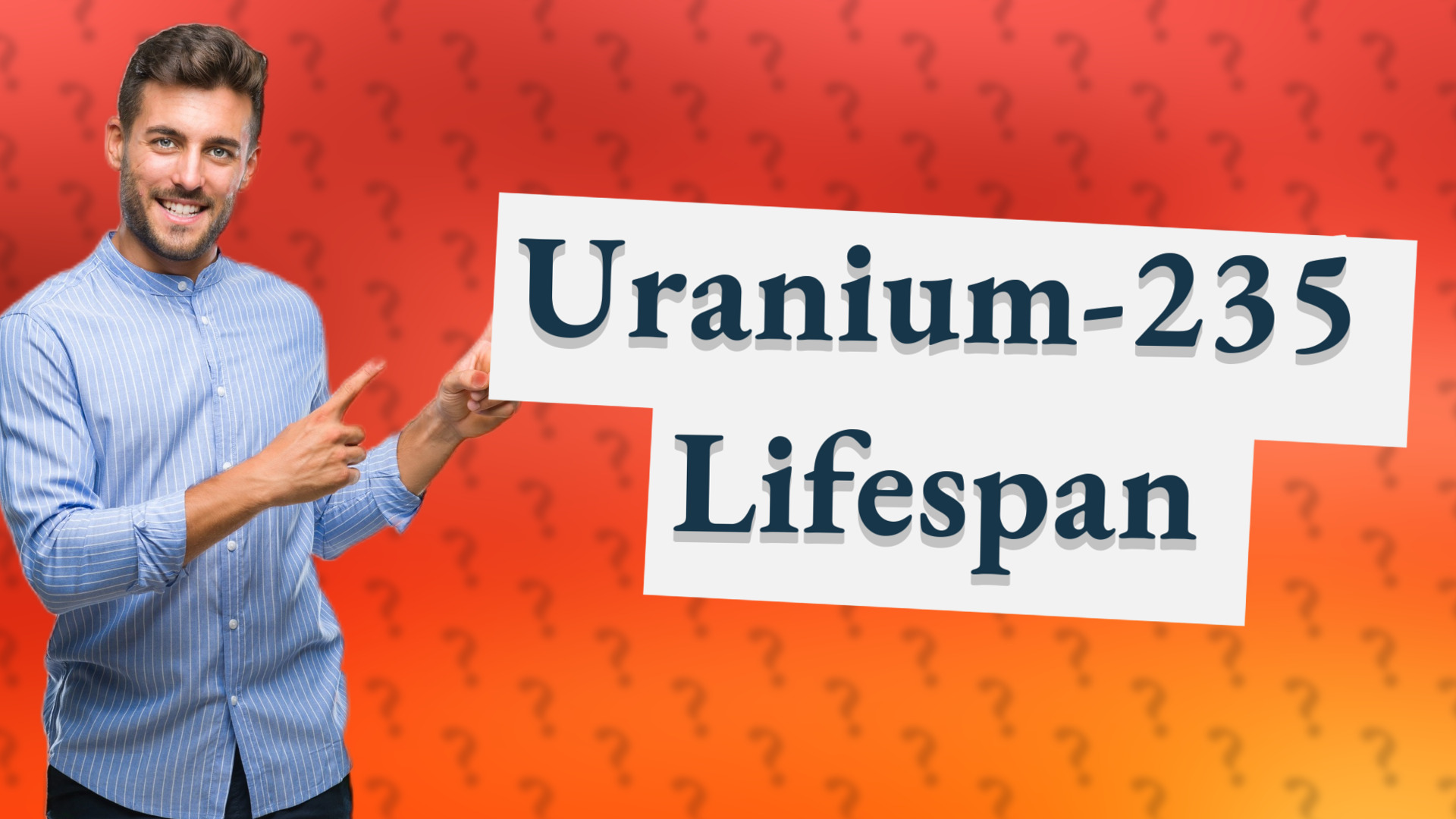 Uranium-235 Lifespan