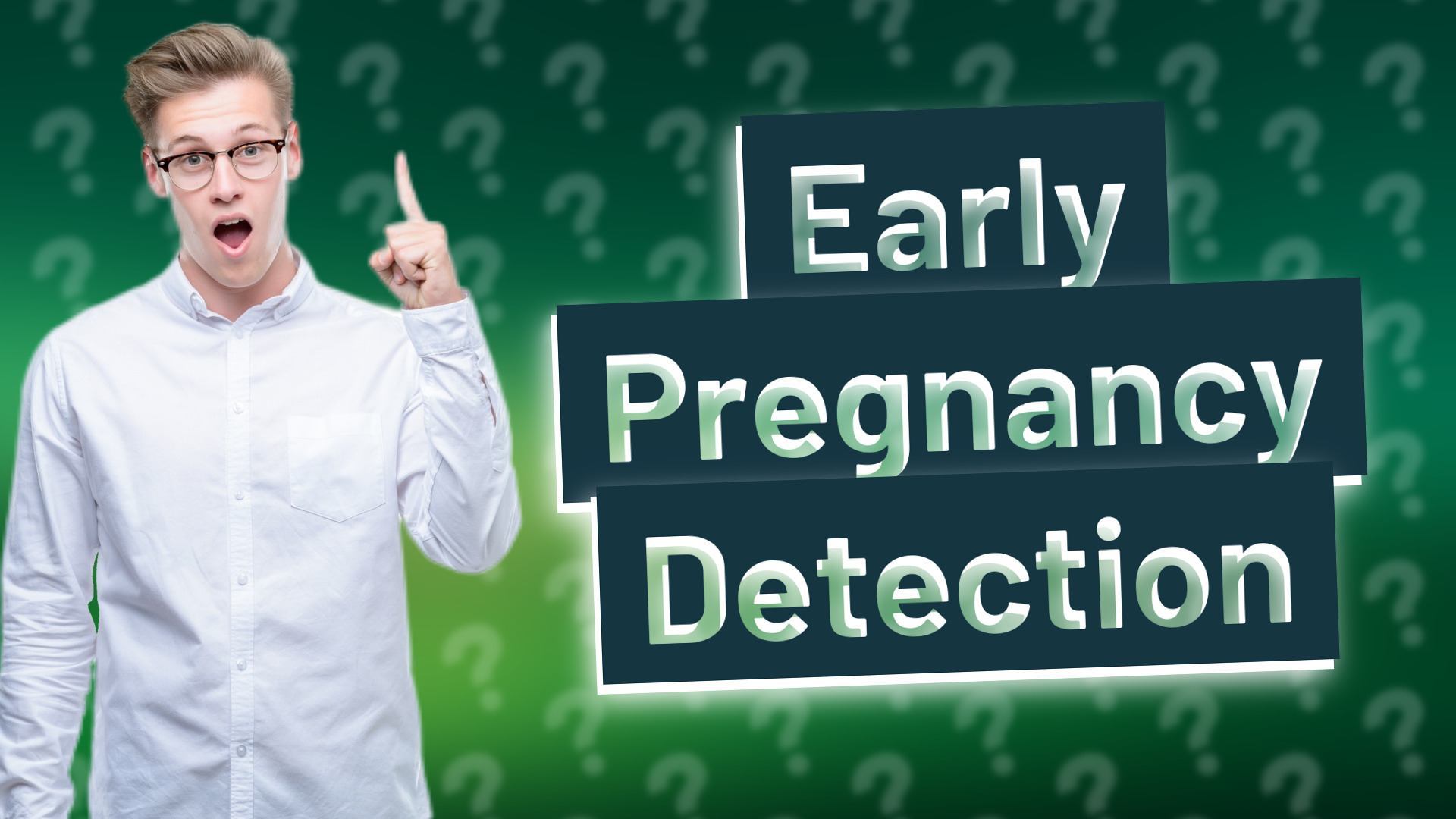Early Pregnancy Detection