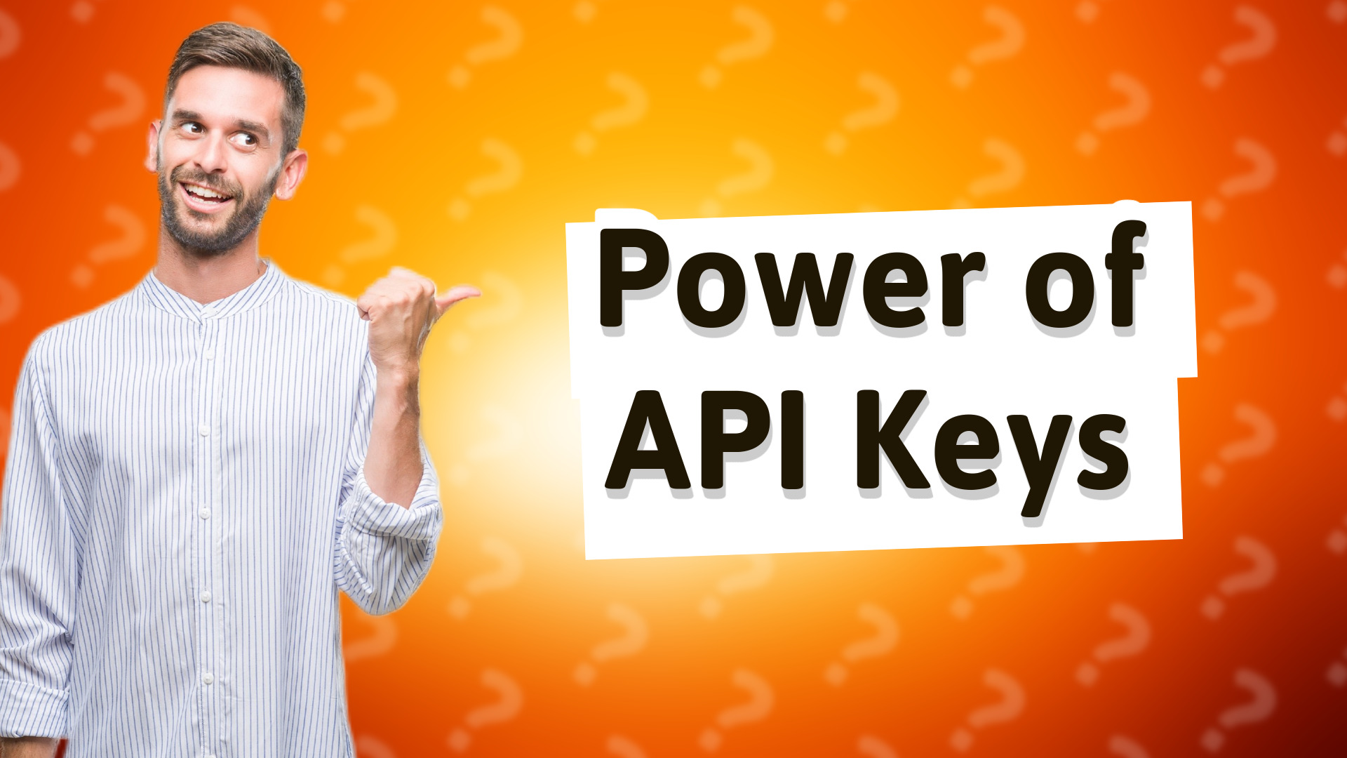 Power of API Keys