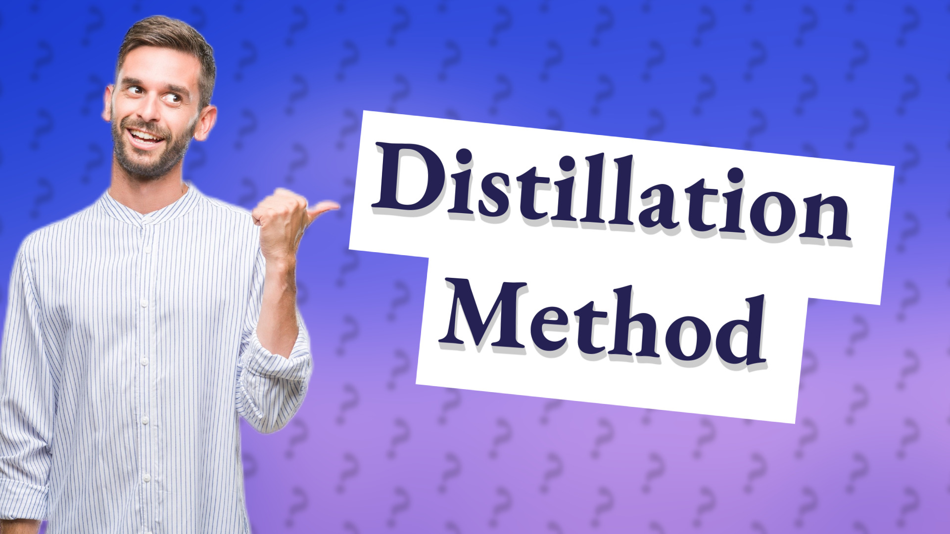 Distillation Method