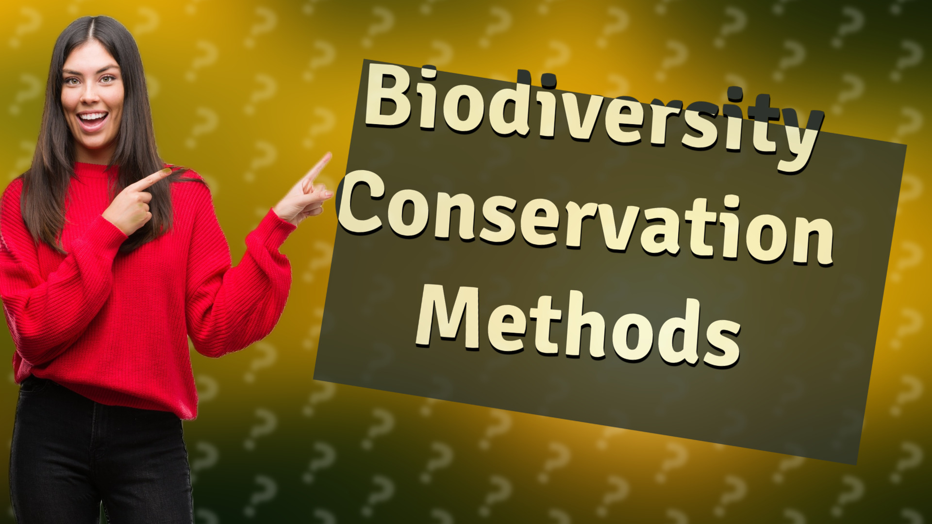 Biodiversity Conservation Methods