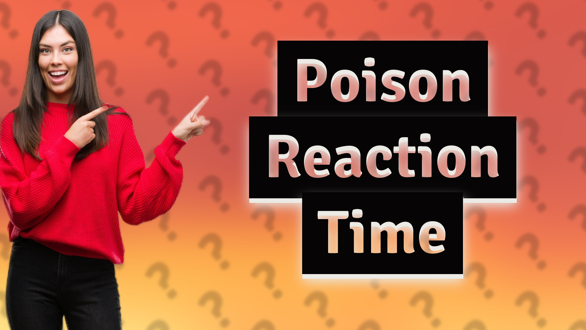 Poison Reaction Time