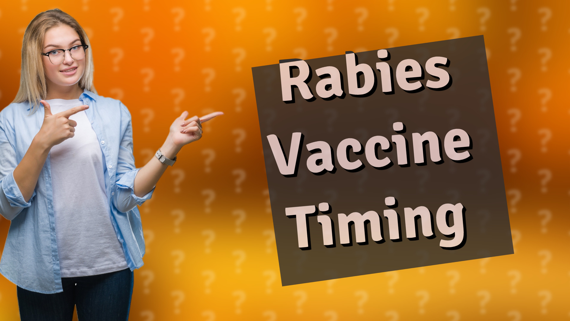 Rabies Vaccine Timing