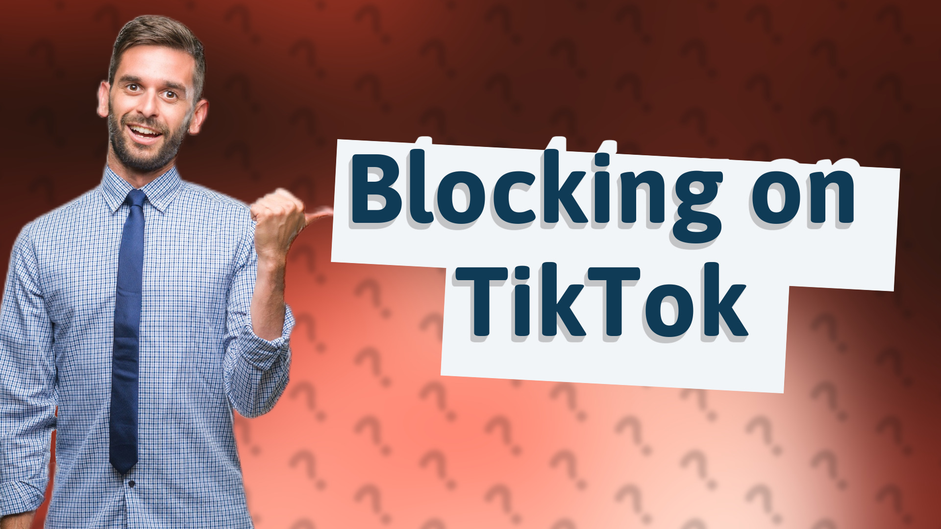 Blocking on TikTok