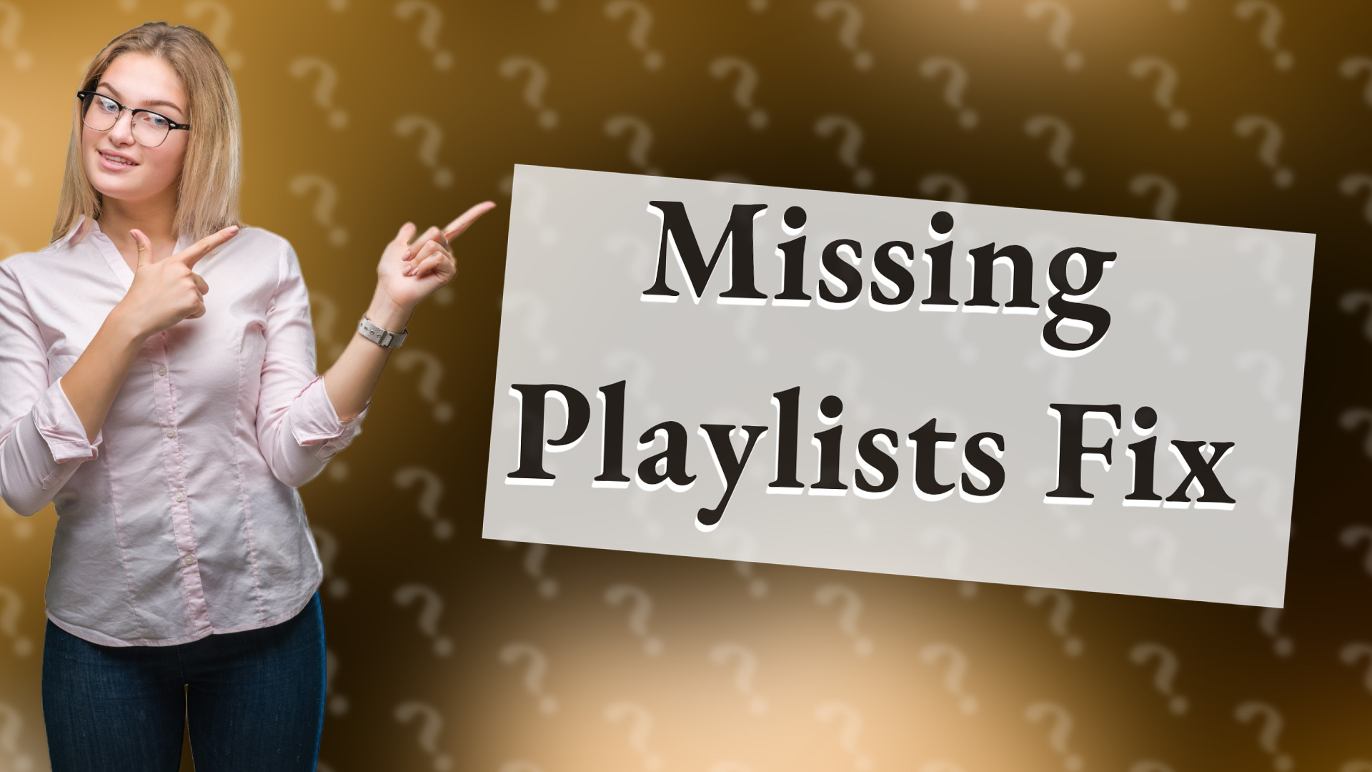 Missing Playlists Fix