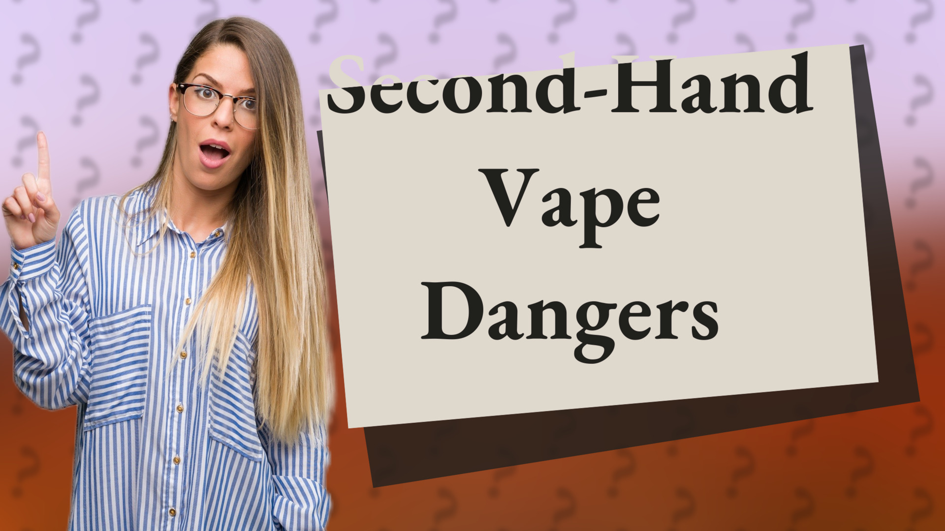 Second-Hand Vape Dangers