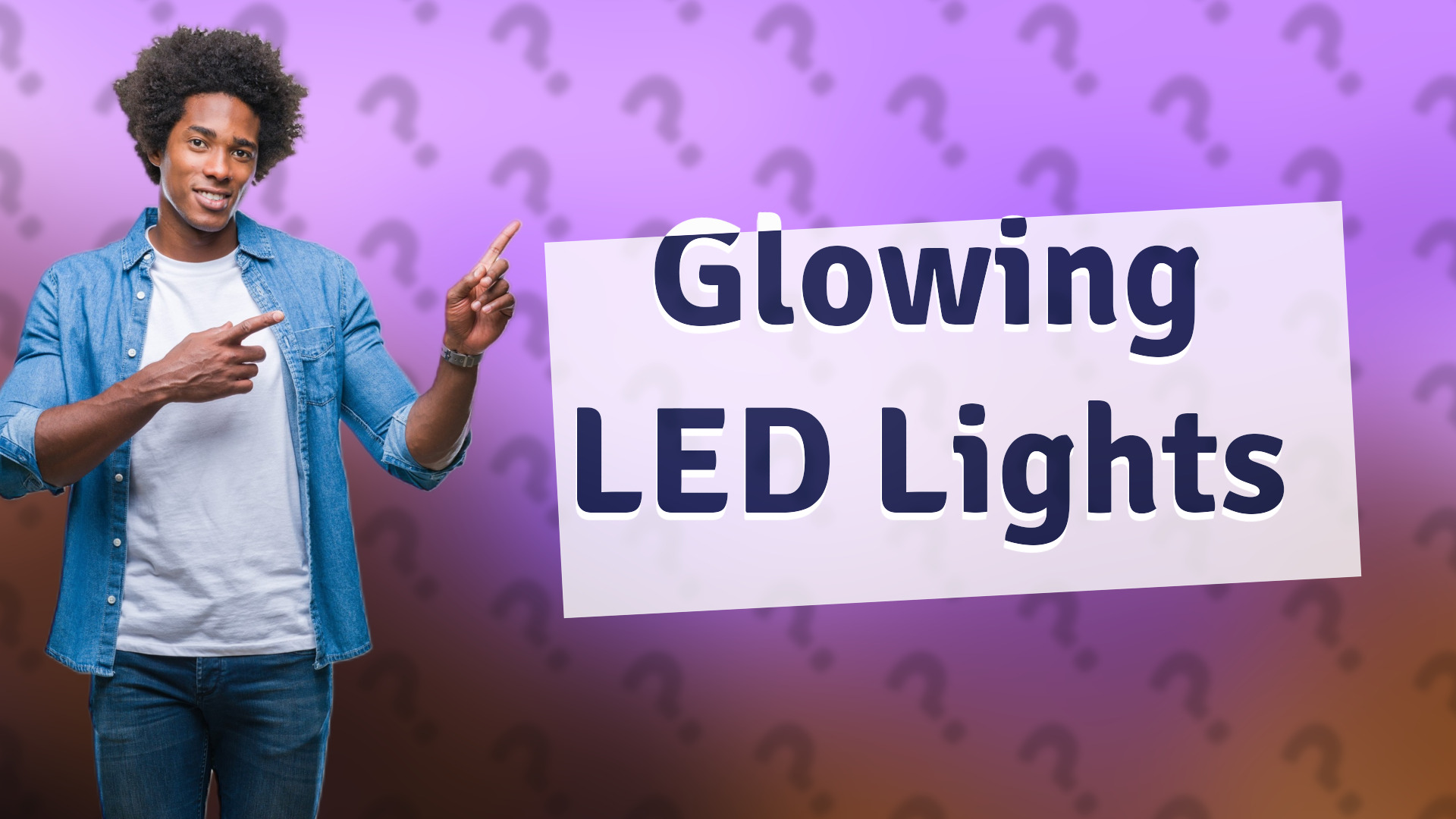 Glowing LED Lights