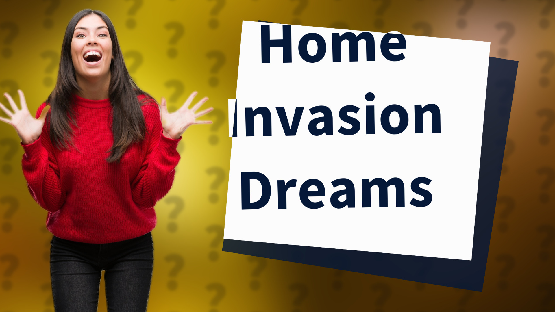 Home Invasion Dreams