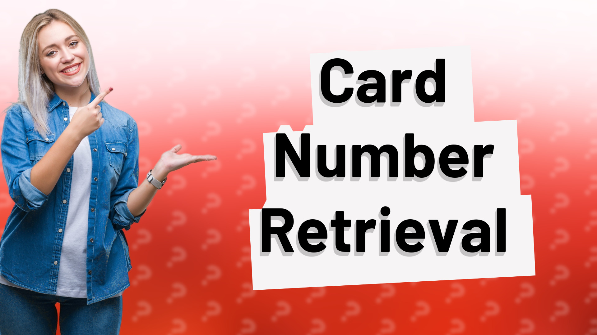 Card Number Retrieval