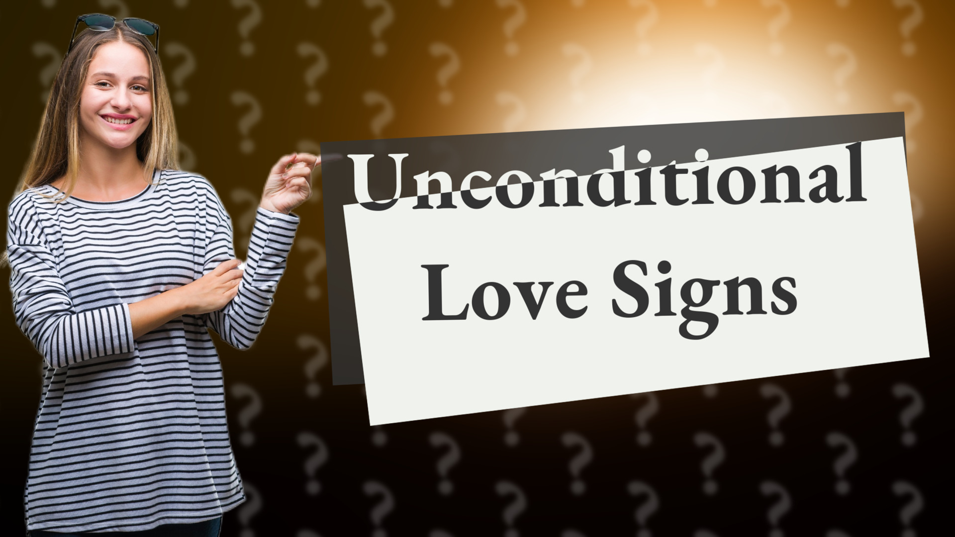 Unconditional Love Signs