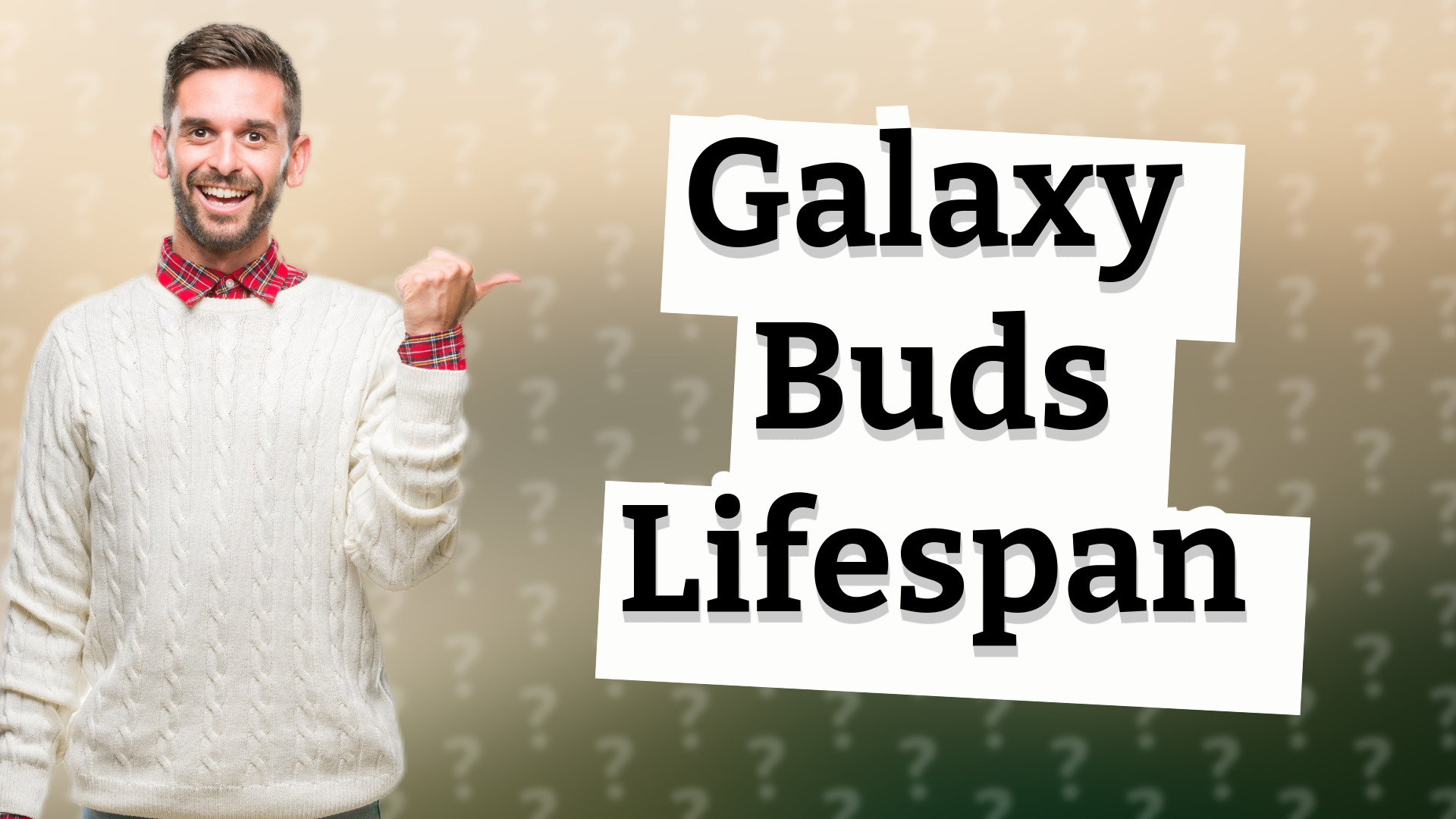 Galaxy Buds Lifespan