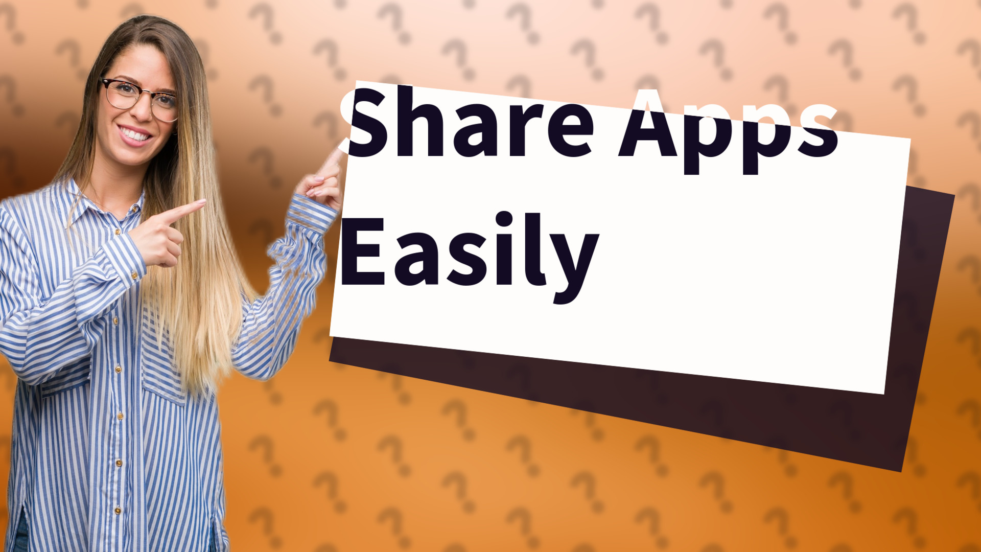 Share Apps Easily